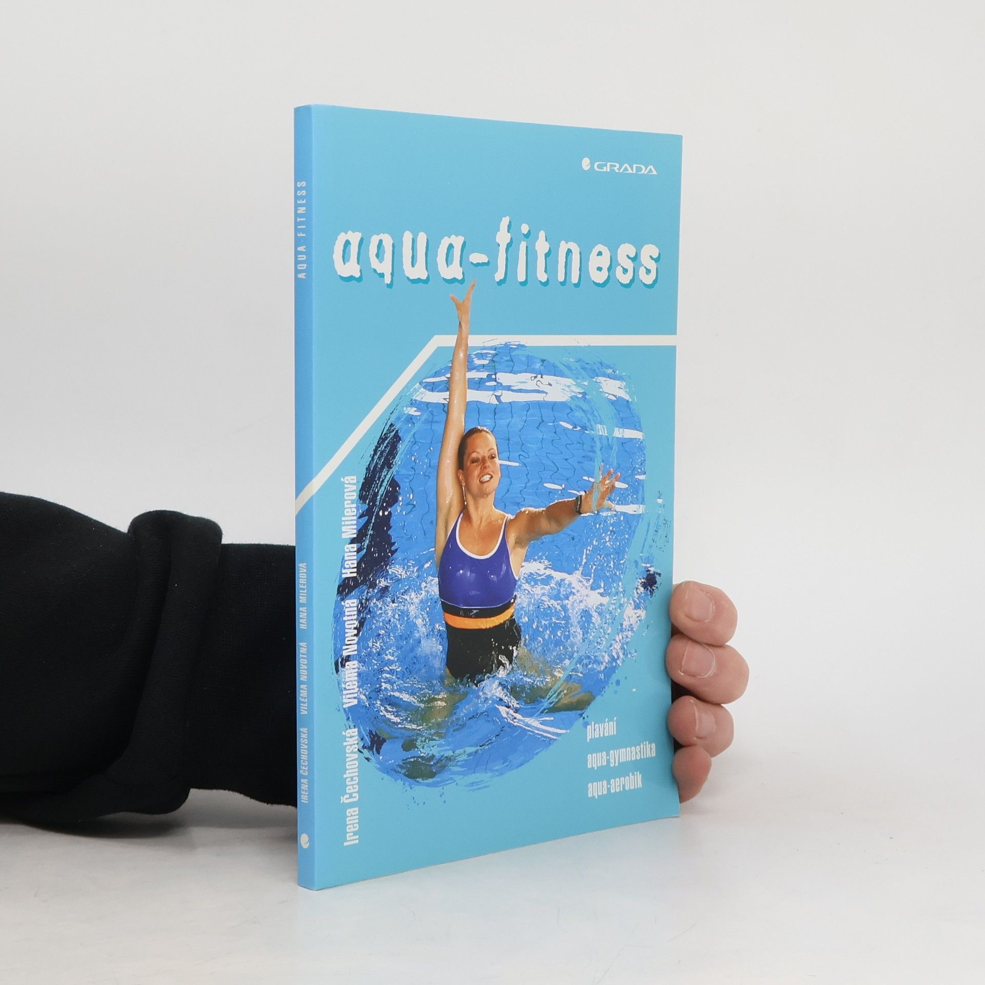 Viléma Novotná Aqua-fitness : plavání, aqua-gymnastika, aqua-aerobik