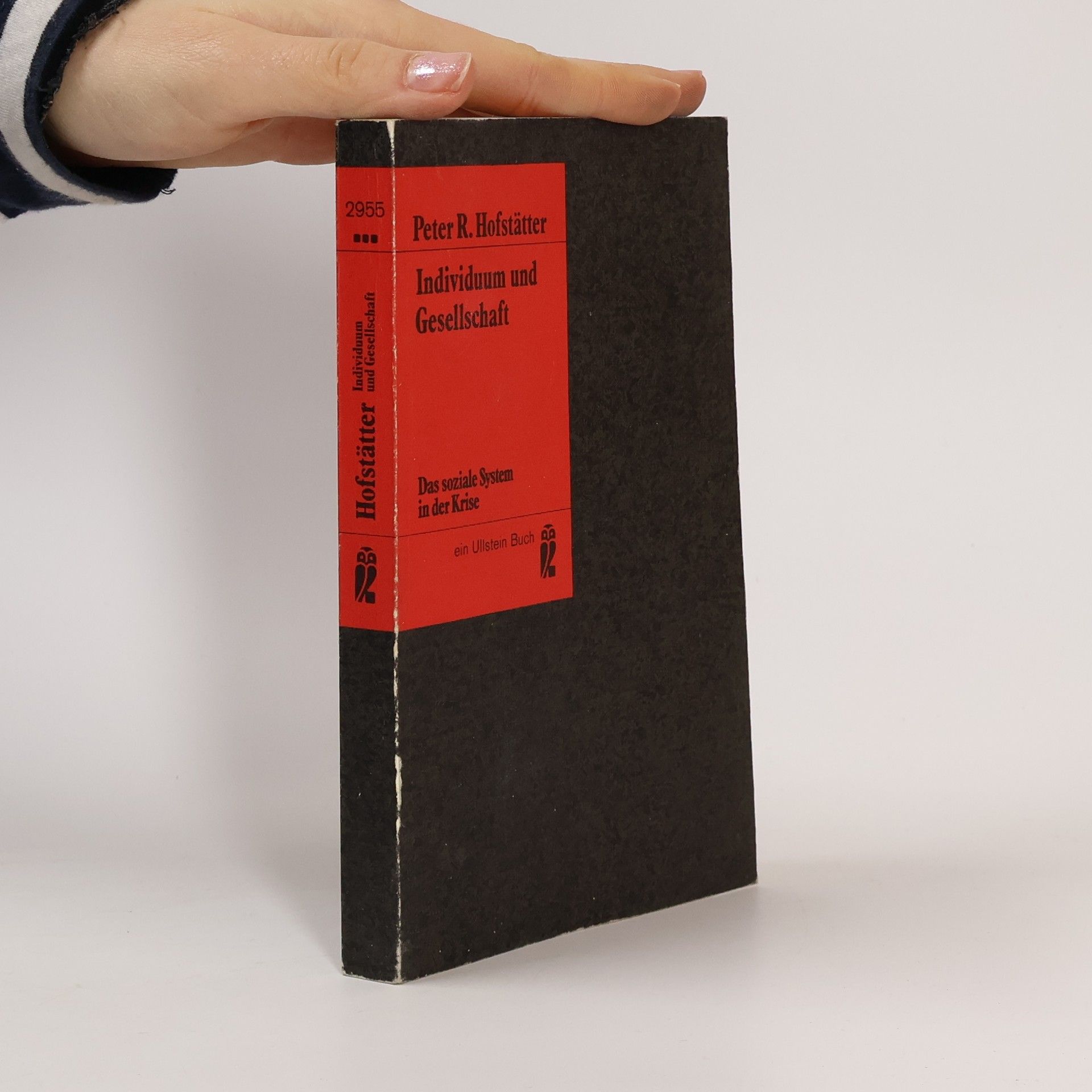 Peter R. Hofstätter Individuum und Gesellschaft