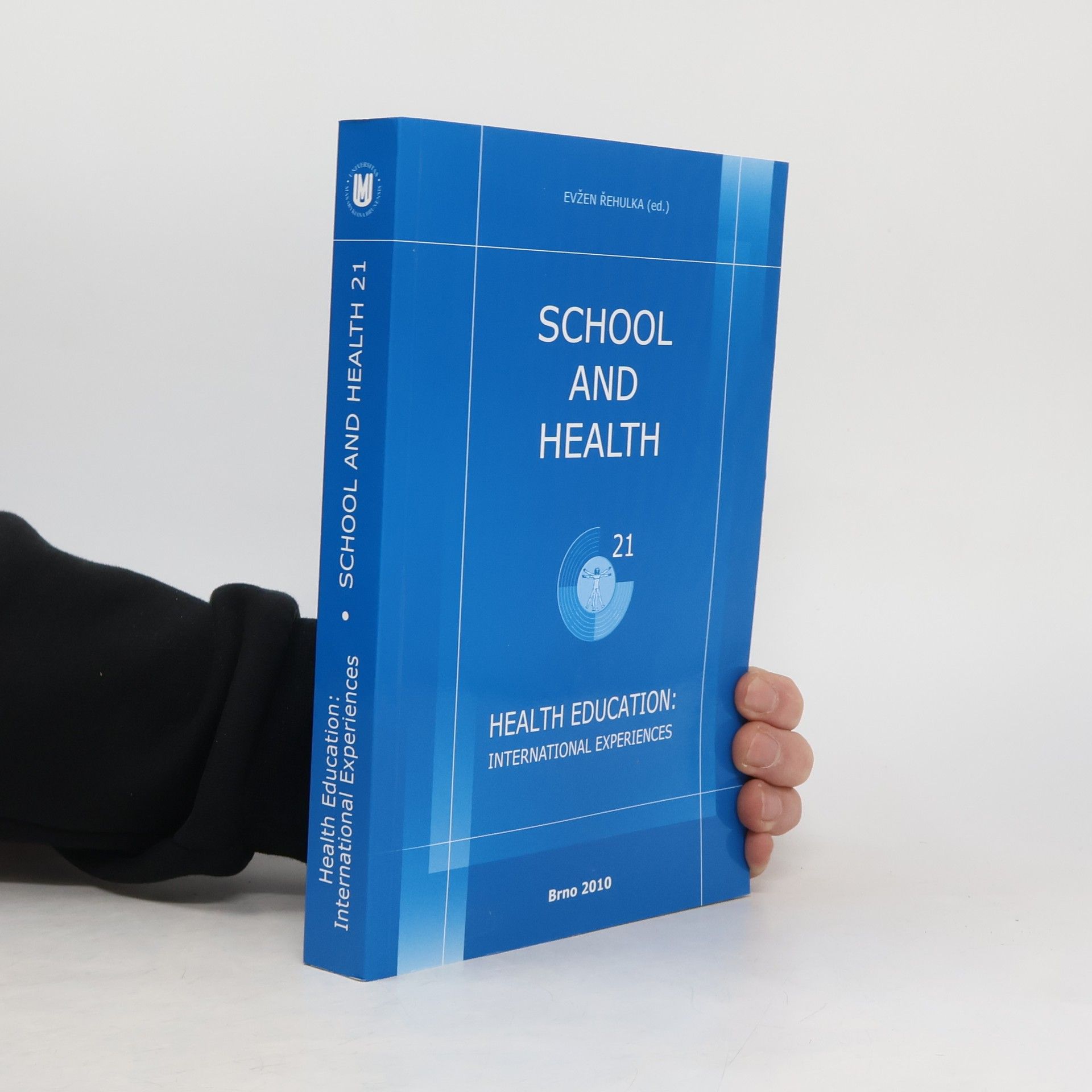 School and Health 21, 2010