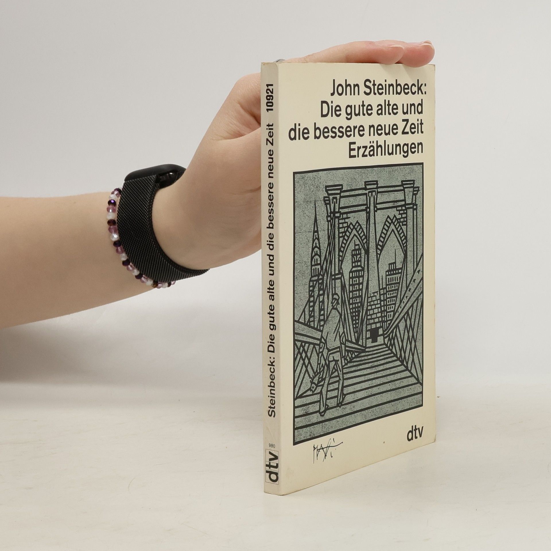 John Steinbeck Die gute alte und die bessere neue Zeit