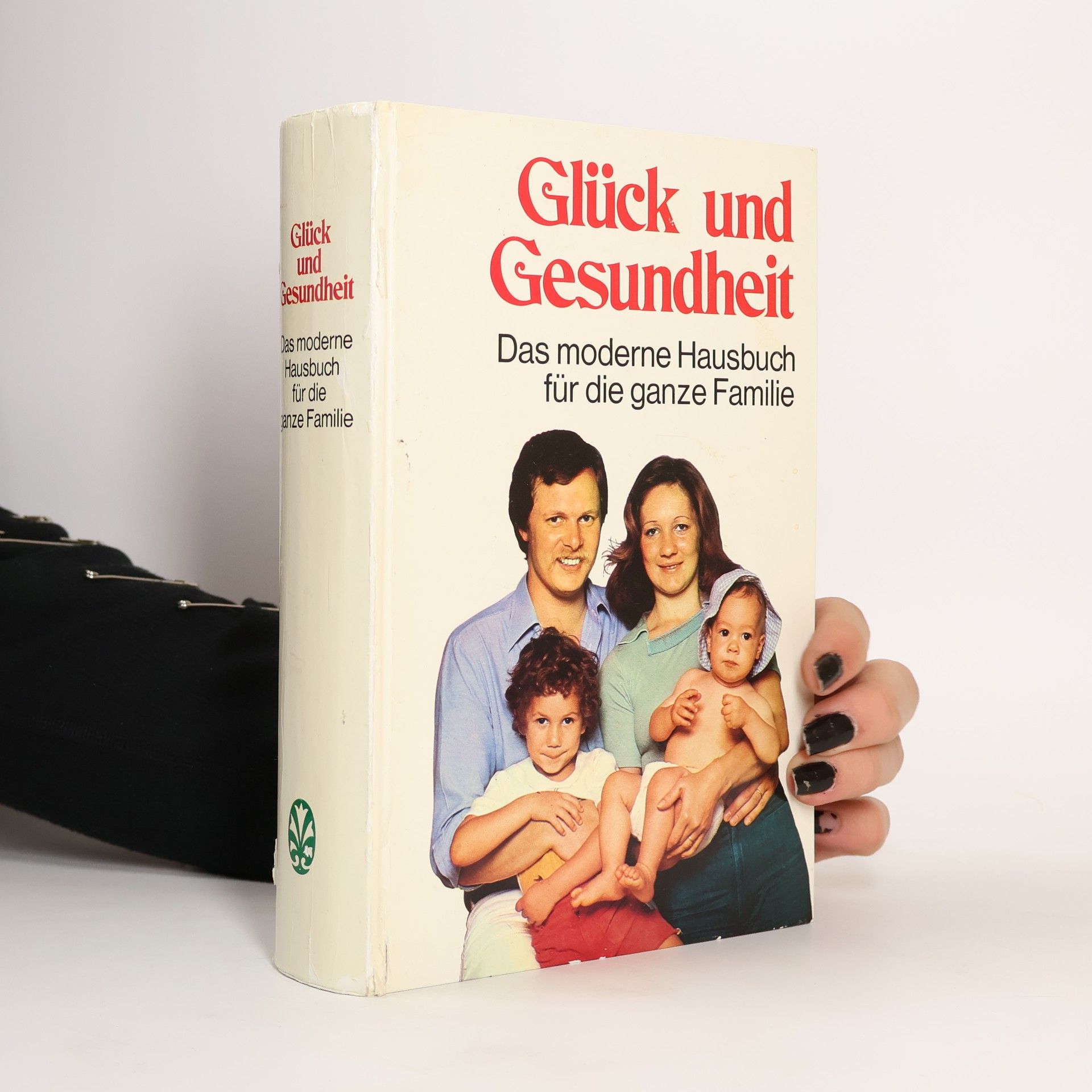 Collectif d'auteurs Glück und Gesundheit