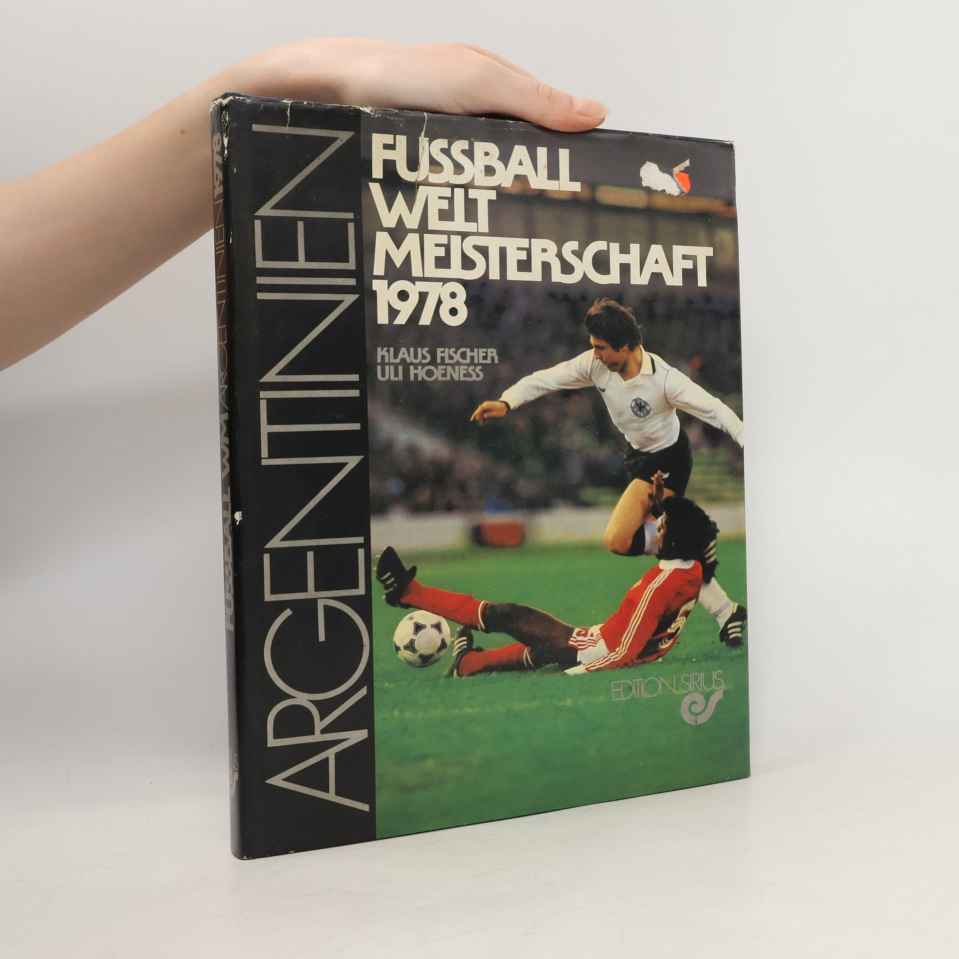Various authors Fussball Welt Meisterschaft 1978