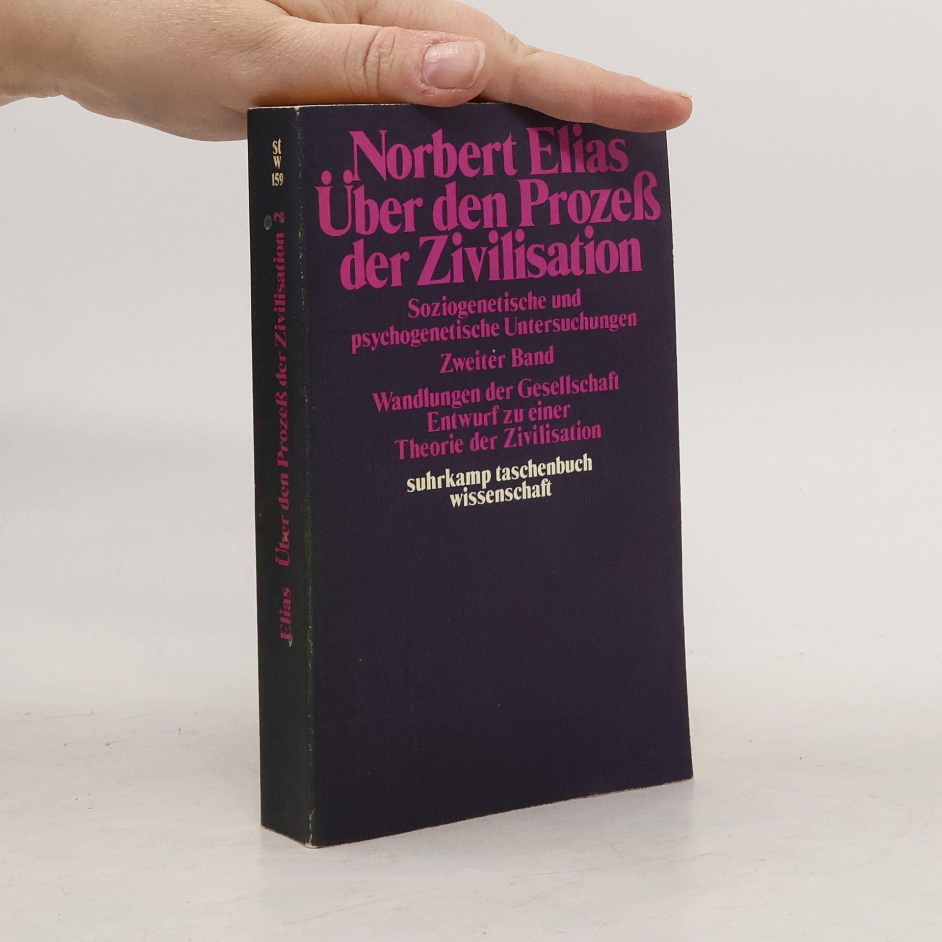 Über den Prozess der Zivilisation. Soziogenetische und psychogenetische Untersuchungen. 2. Band