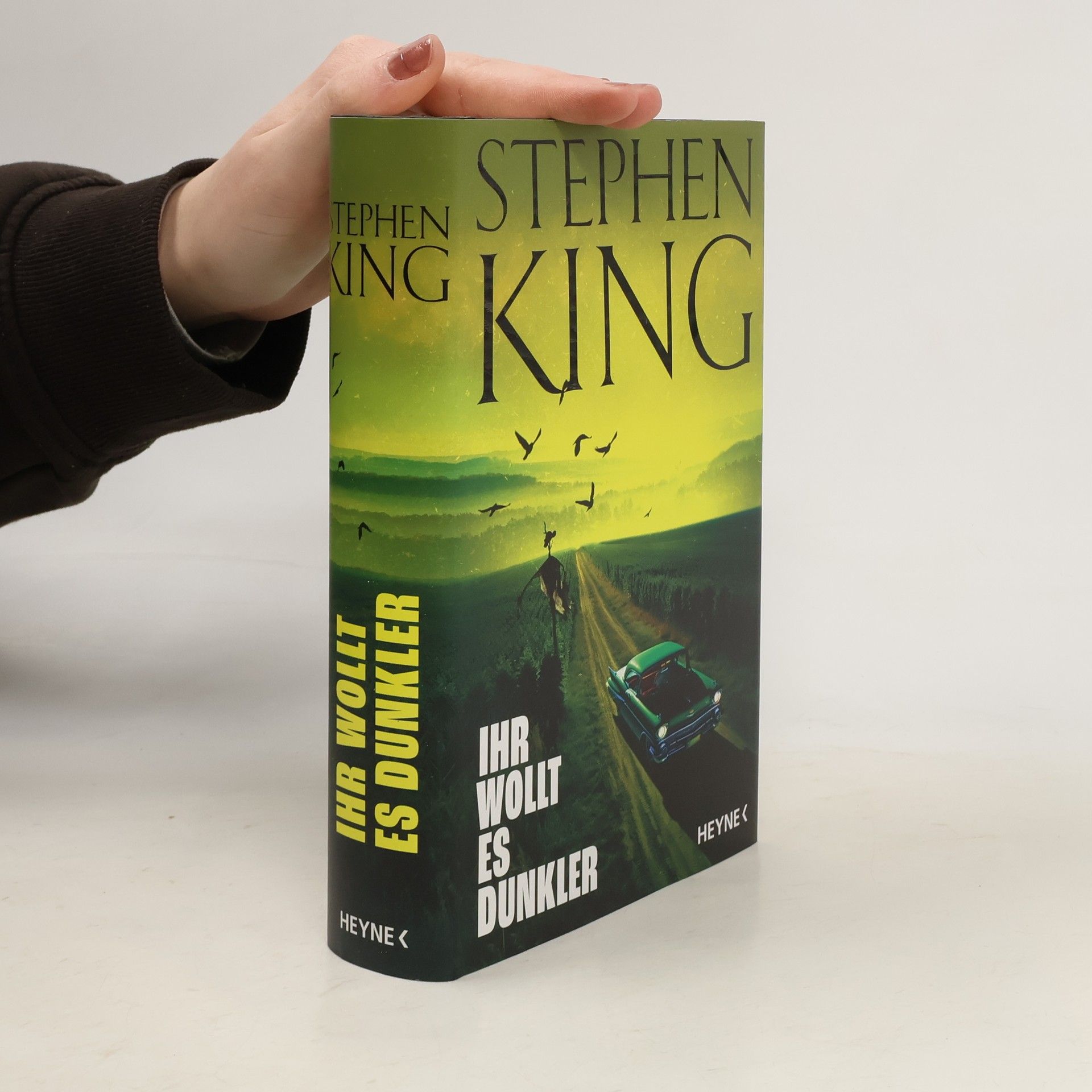 Stephen King Ihr wollt es dunkler