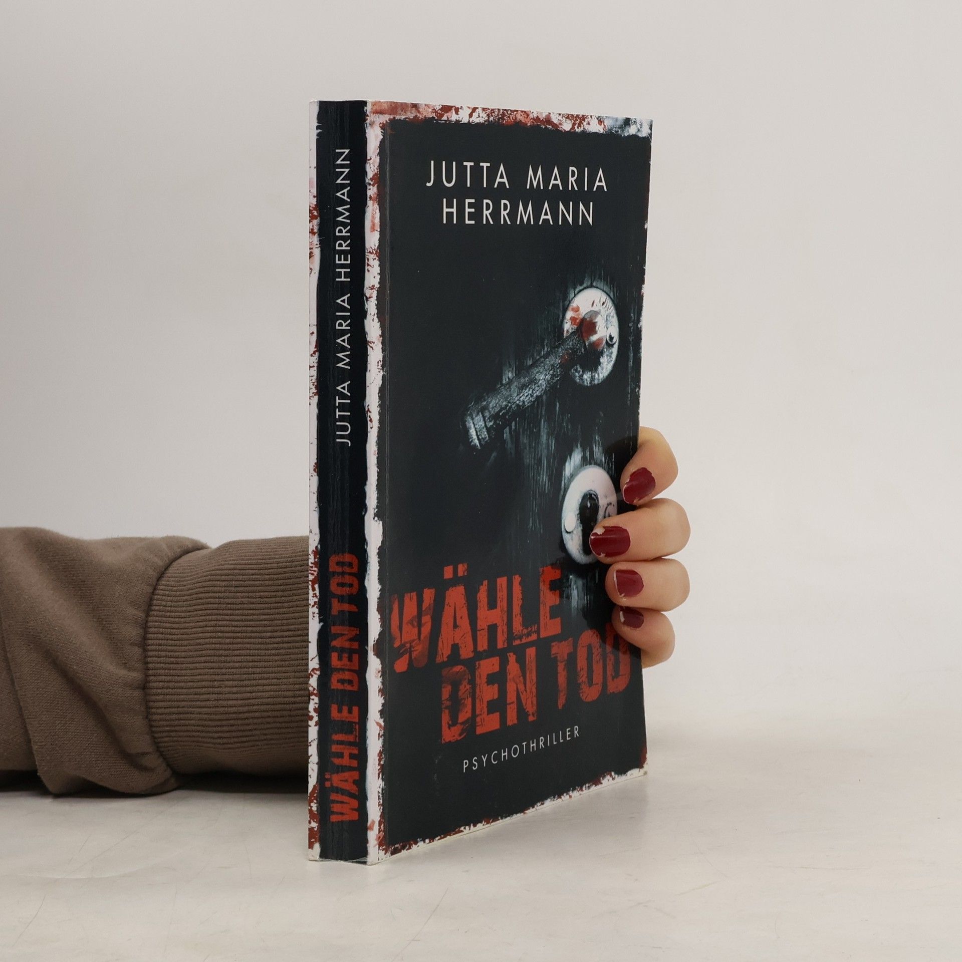 Jutta Maria Herrmann Wähle den Tod