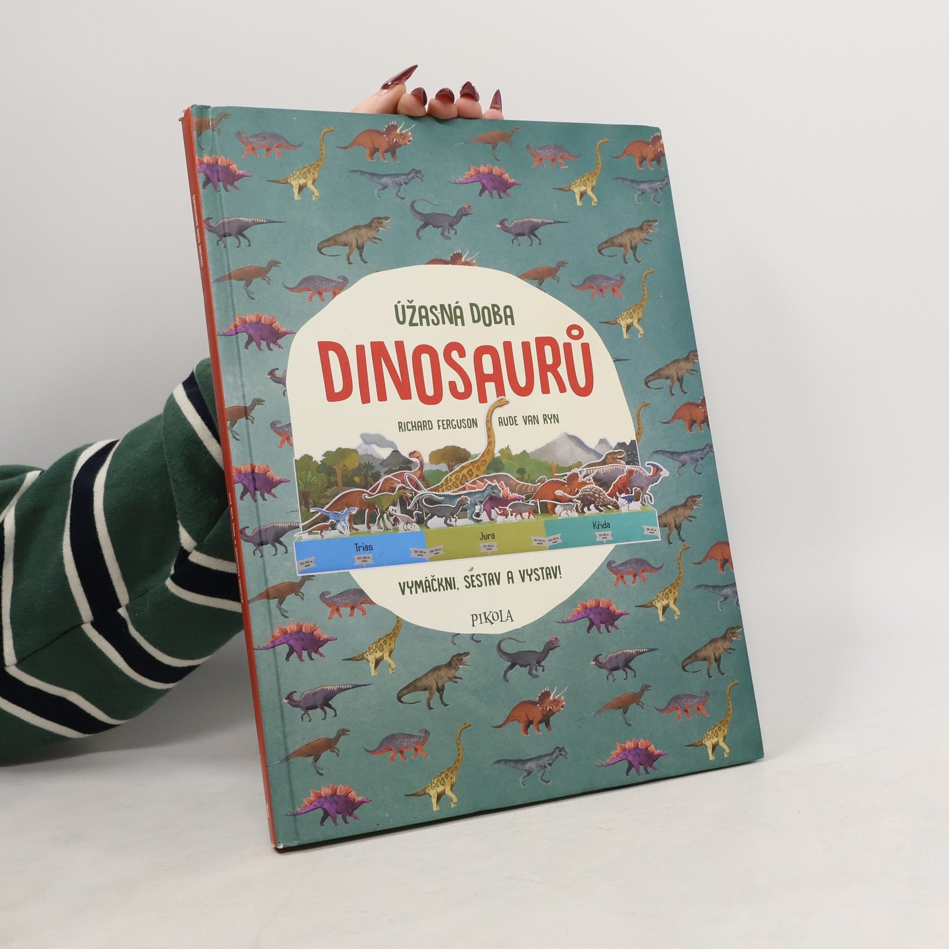 Richard Ferguson Úžasná doba dinosaurů