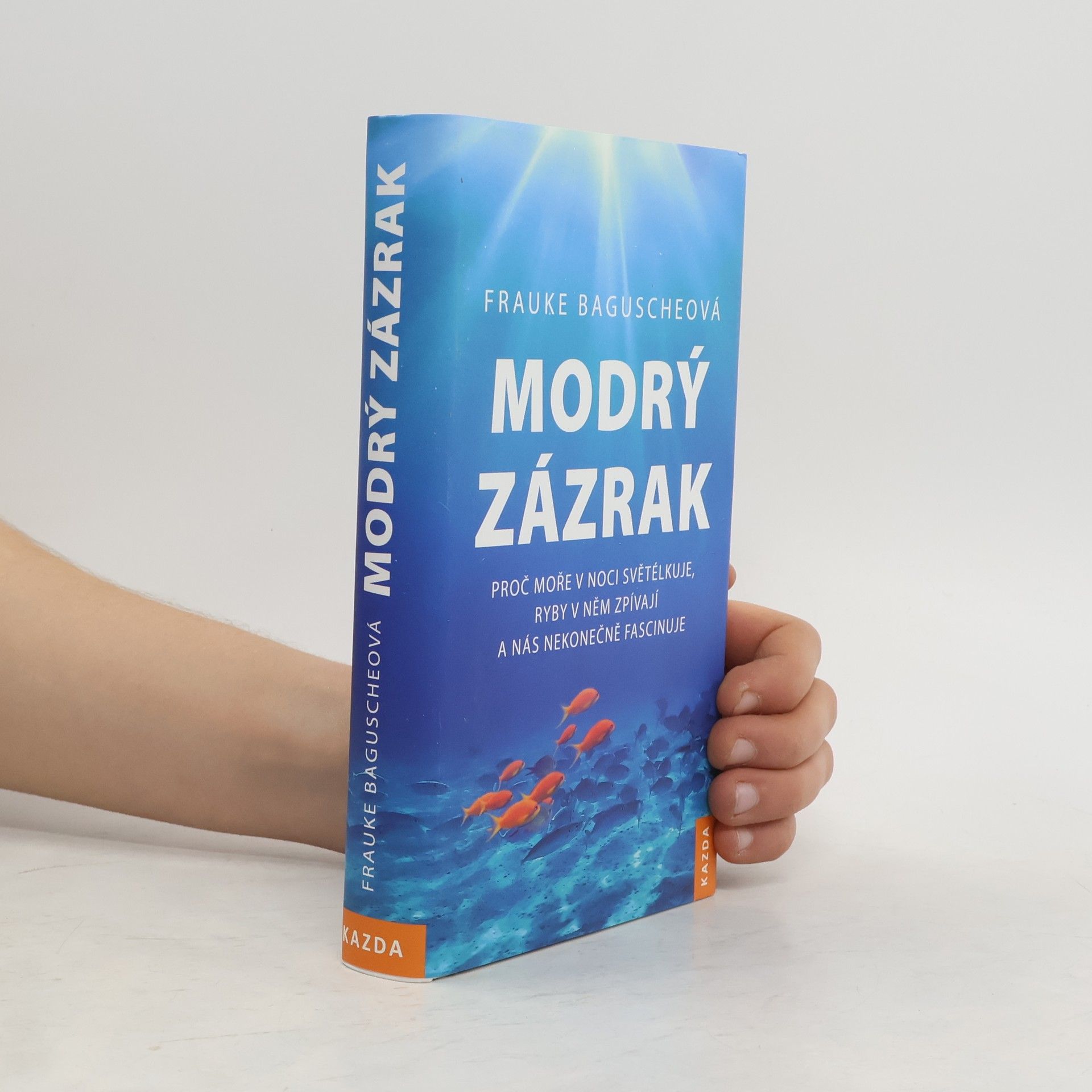 Frauke Bagusche Modrý zázrak