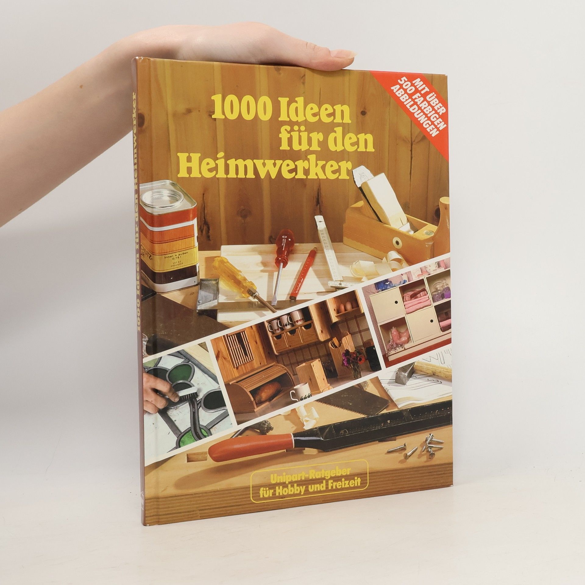 Martin Erben 1000 [Tausend] Ideen für den Heimwerker