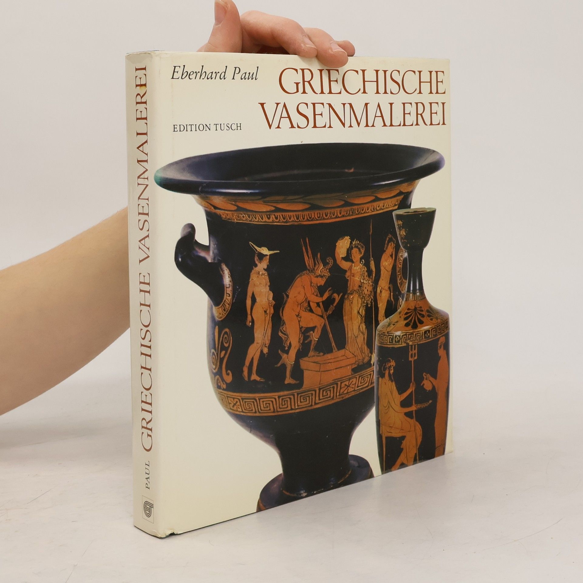 Eberhard Paul Griechische Vasenmalerei