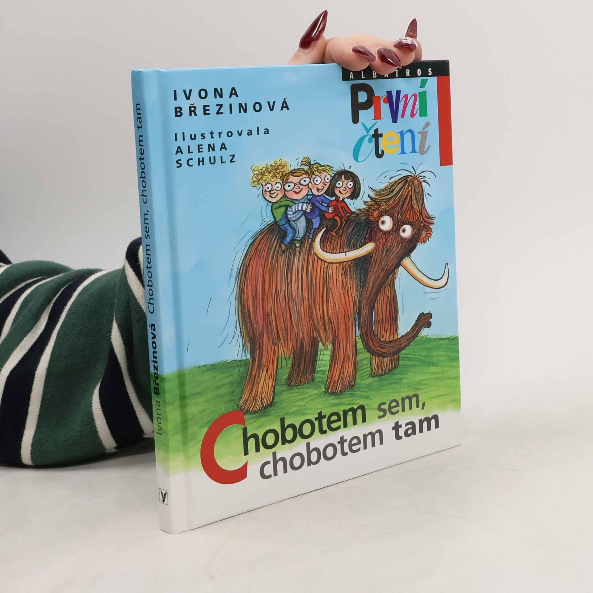 Ivona Březinová Chobotem sem, chobotem tam