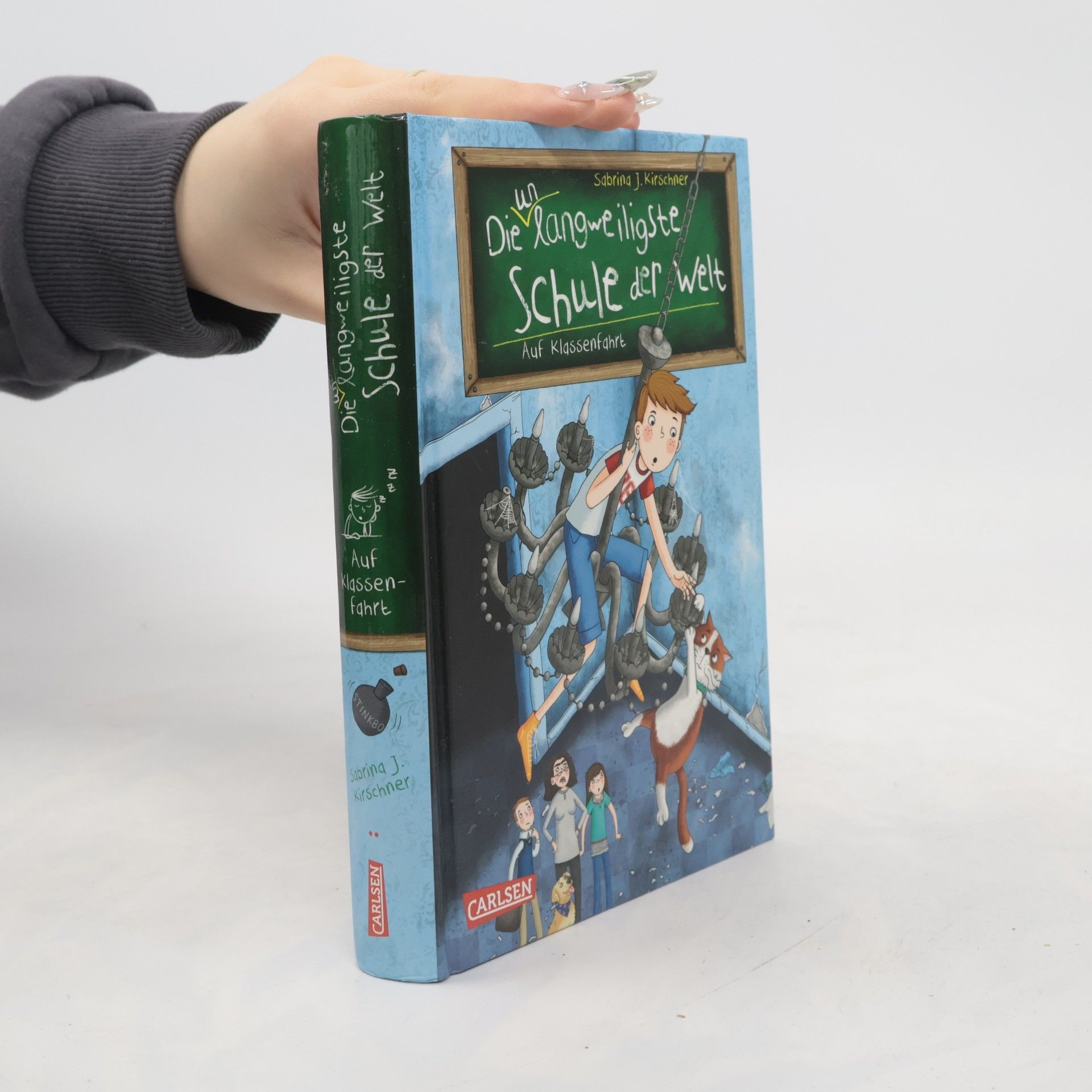 Sabrina J. Kirschner Die unlangweiligste Schule der Welt 1: Auf Klassenfahrt