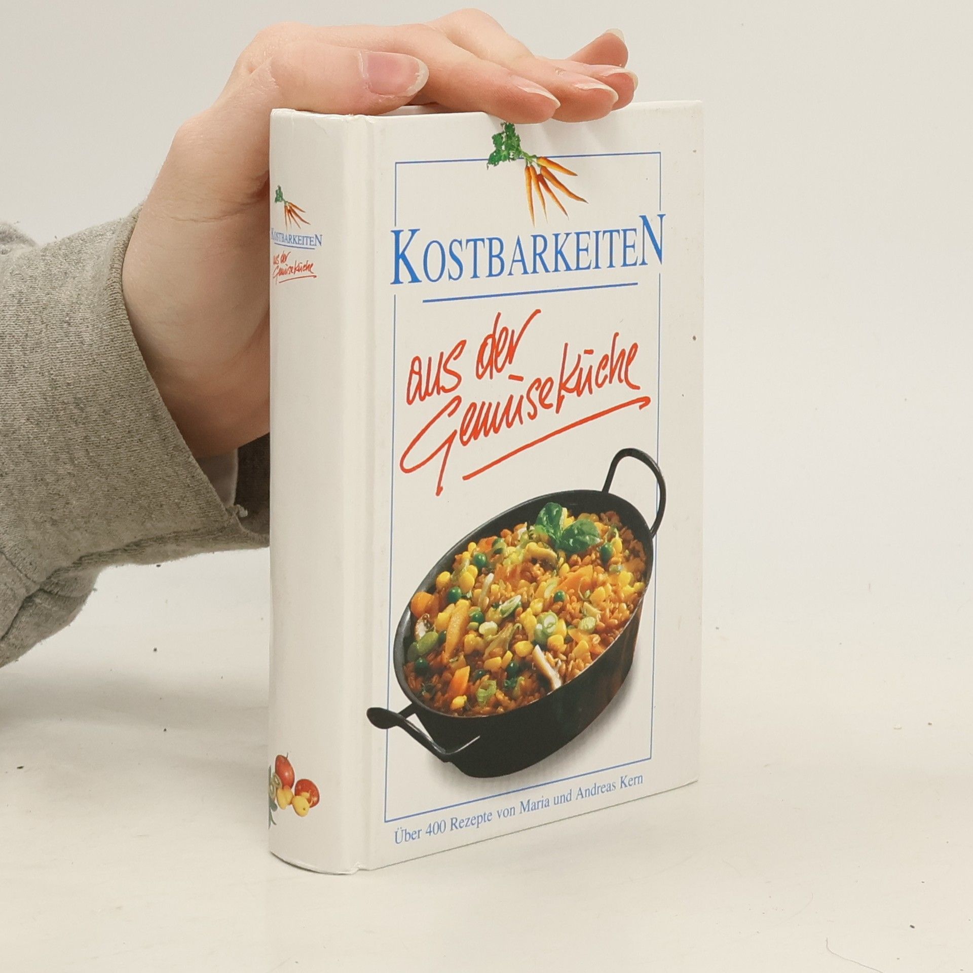 AA.VV. Kostbarkeiten aus der Gemüseküche