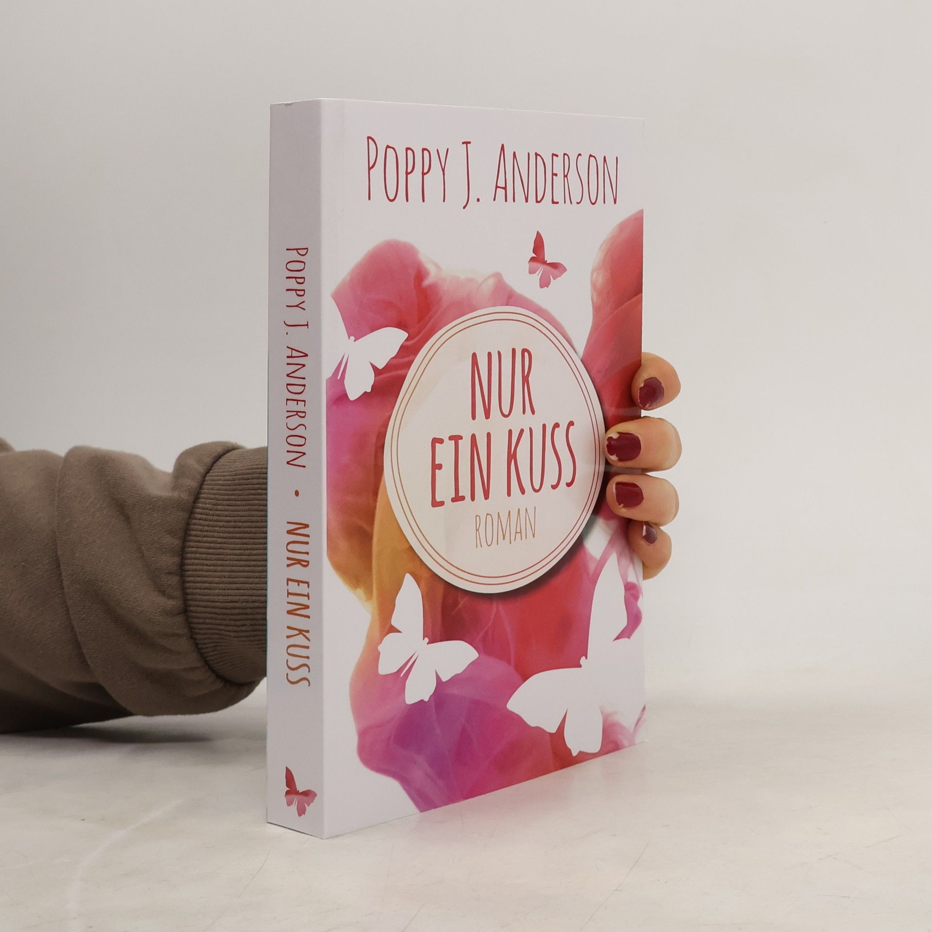 Poppy J. Anderson Nur ein Kuss
