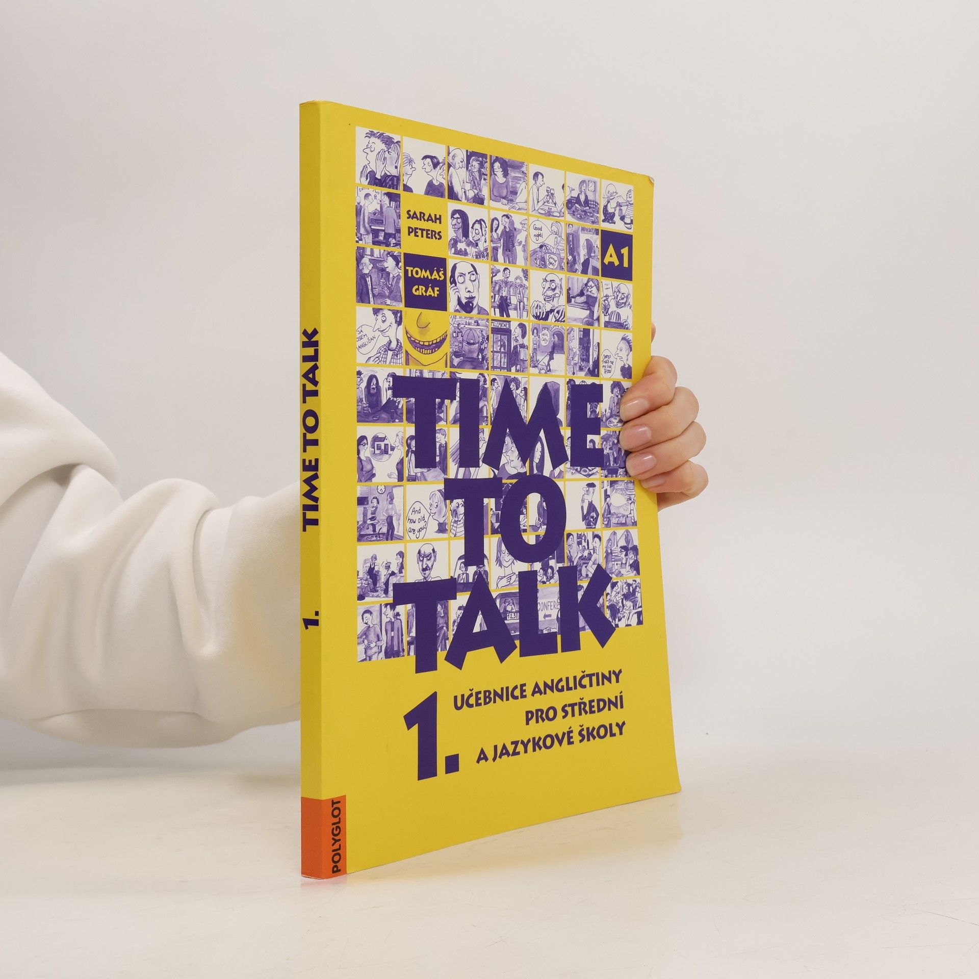 Time to talk 1. Učebnice angličtiny pro střední a jazykové školy