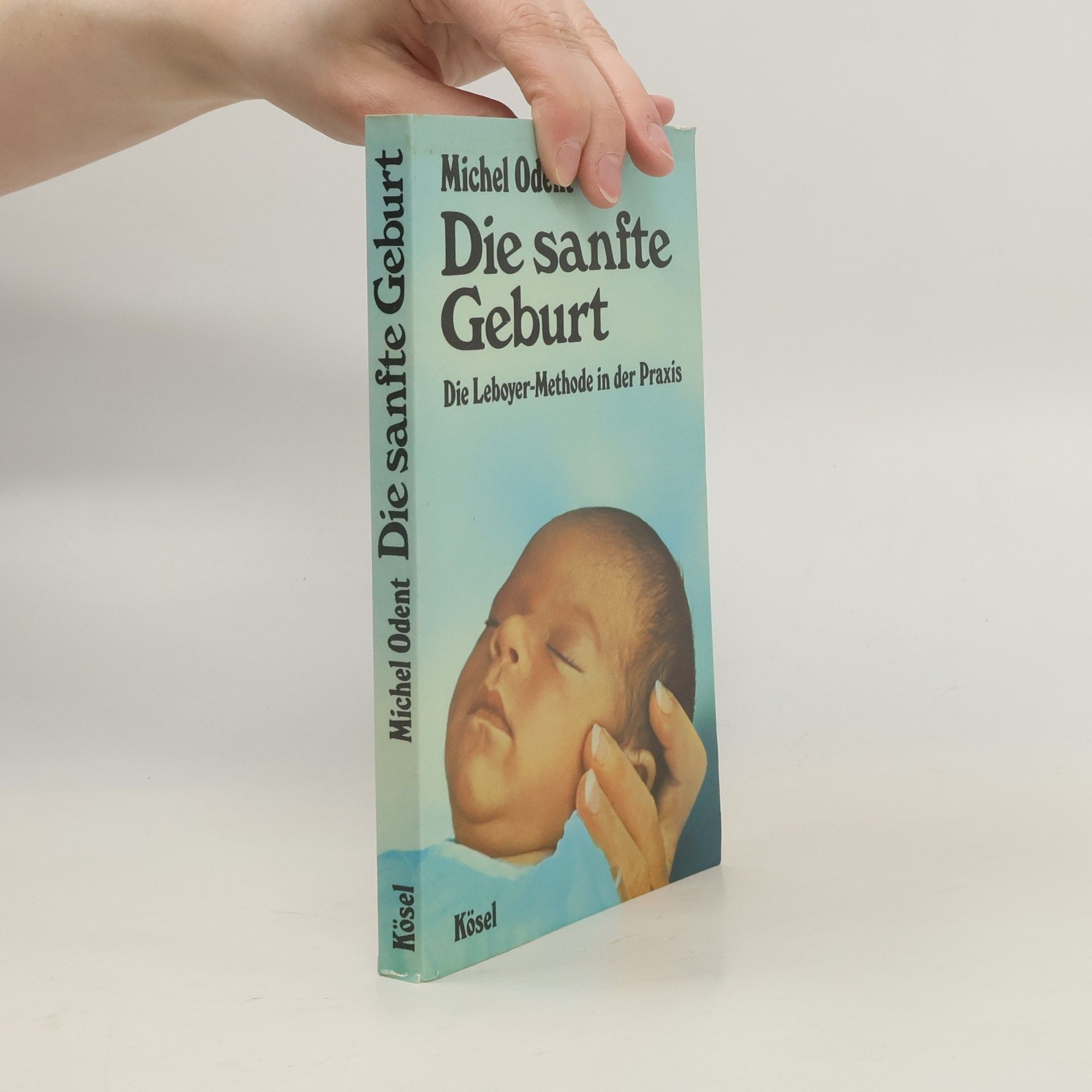 Michel Odent Die sanfte Geburt