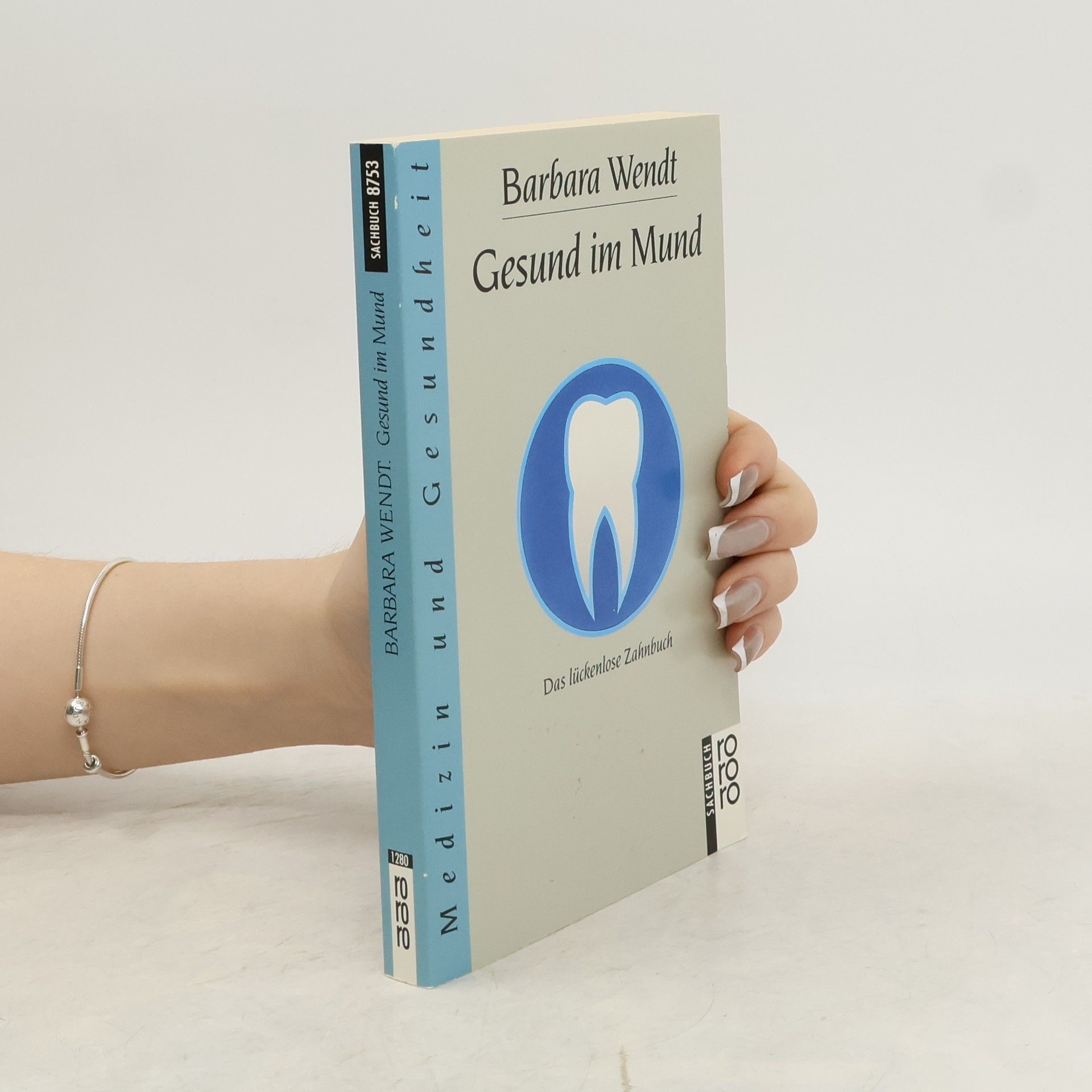 Barbara Wendt Gesund im Mund