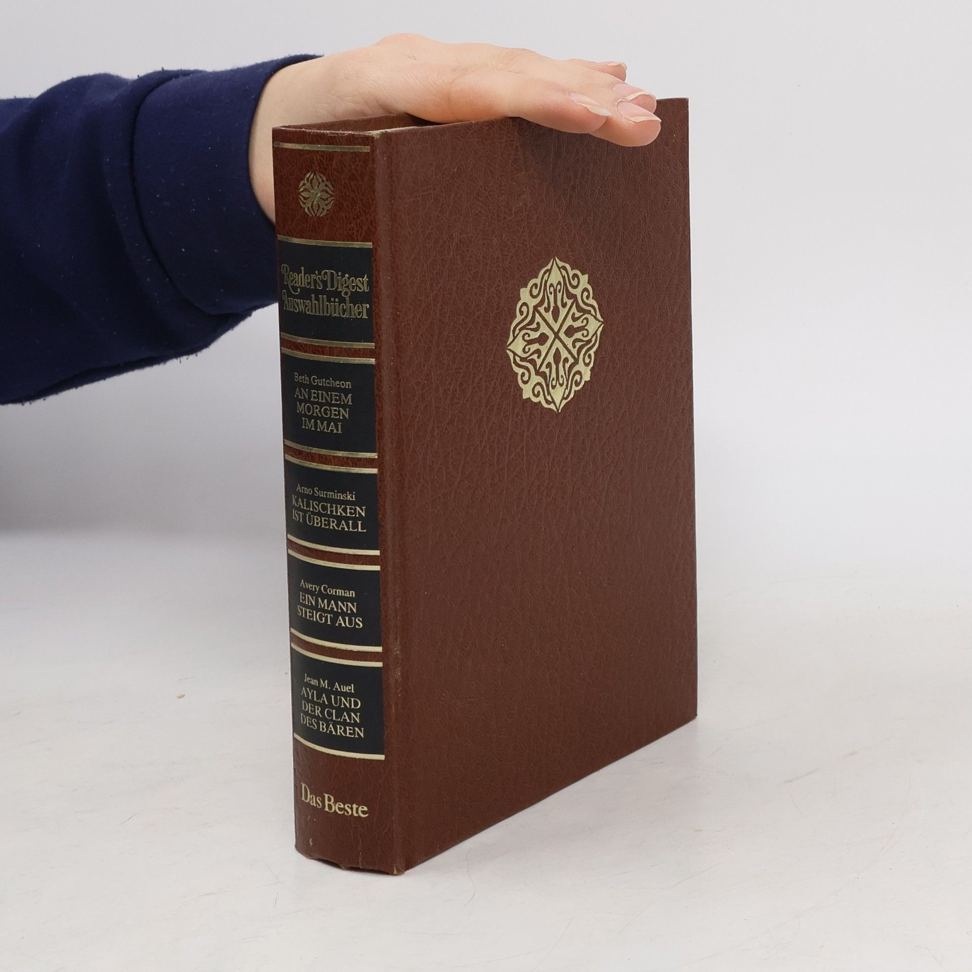 Beth Gutcheon Reader's Digest Auswahlbücher. An einem Morgen im Mai. Kalischken ist überall. Ein Mann steigt aus. Ayla und der Clan des Bären.