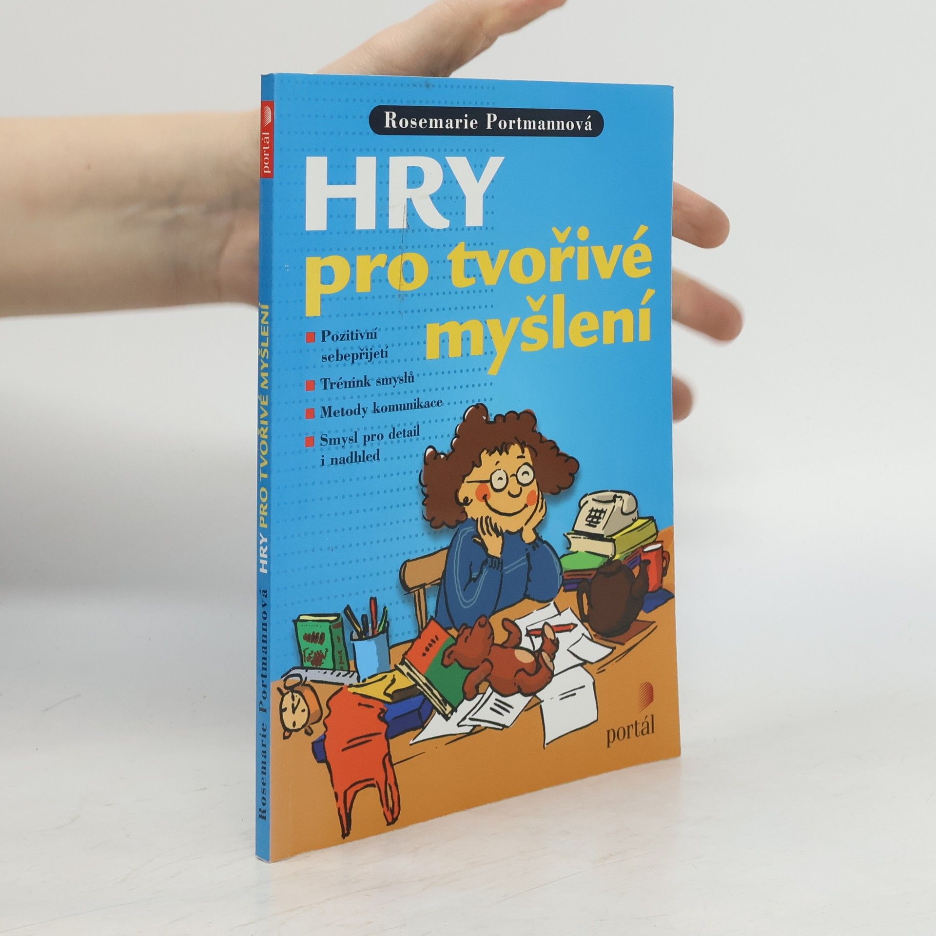 Rosemarie Portmann Hry pro tvořivé myšlení
