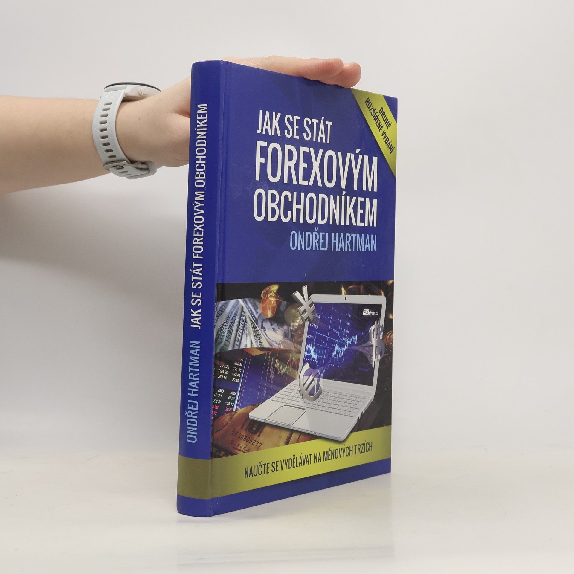 Ondřej Hartman Jak se stát forexovým obchodníkem