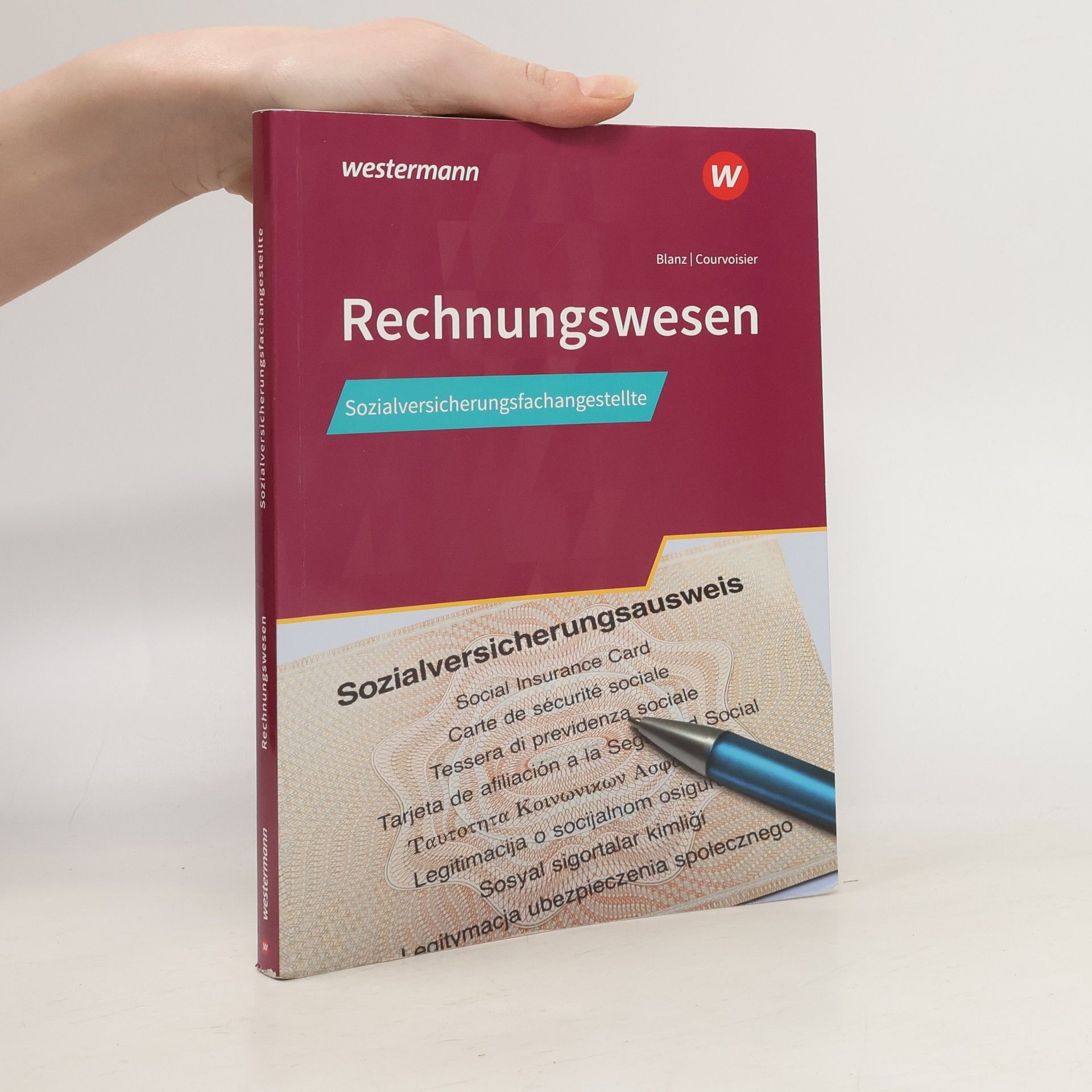 Ralf Courvoisier Sozialversicherungsfachangestellte/Fachangestellte für Arbeitsmarktdienstleistungen. Rechnungswesen: Schülerband