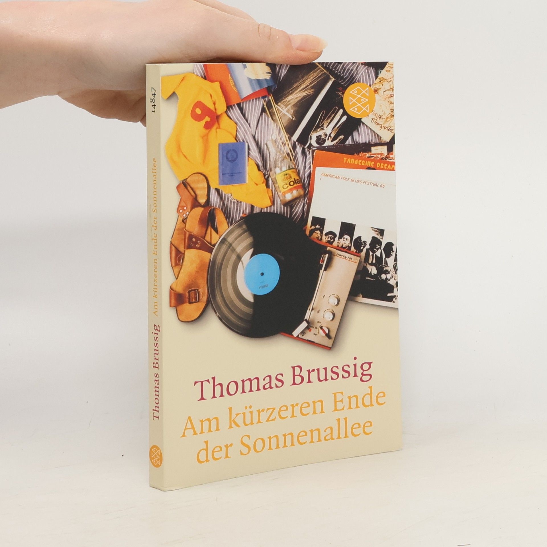 Thomas Brussig Am kürzeren Ende der Sonnenallee