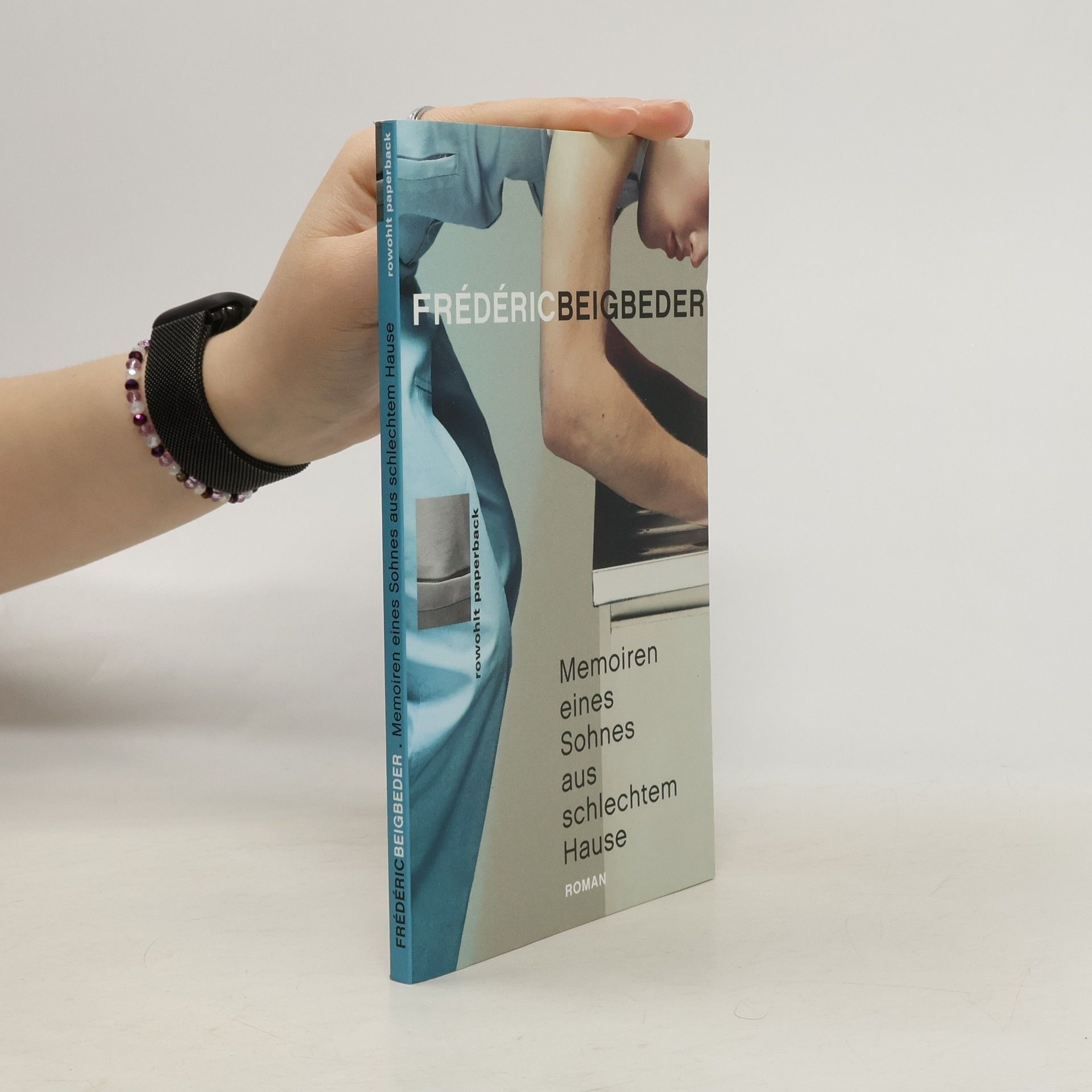 Frédéric Beigbeder Memoiren eines Sohnes aus schlechtem Hause