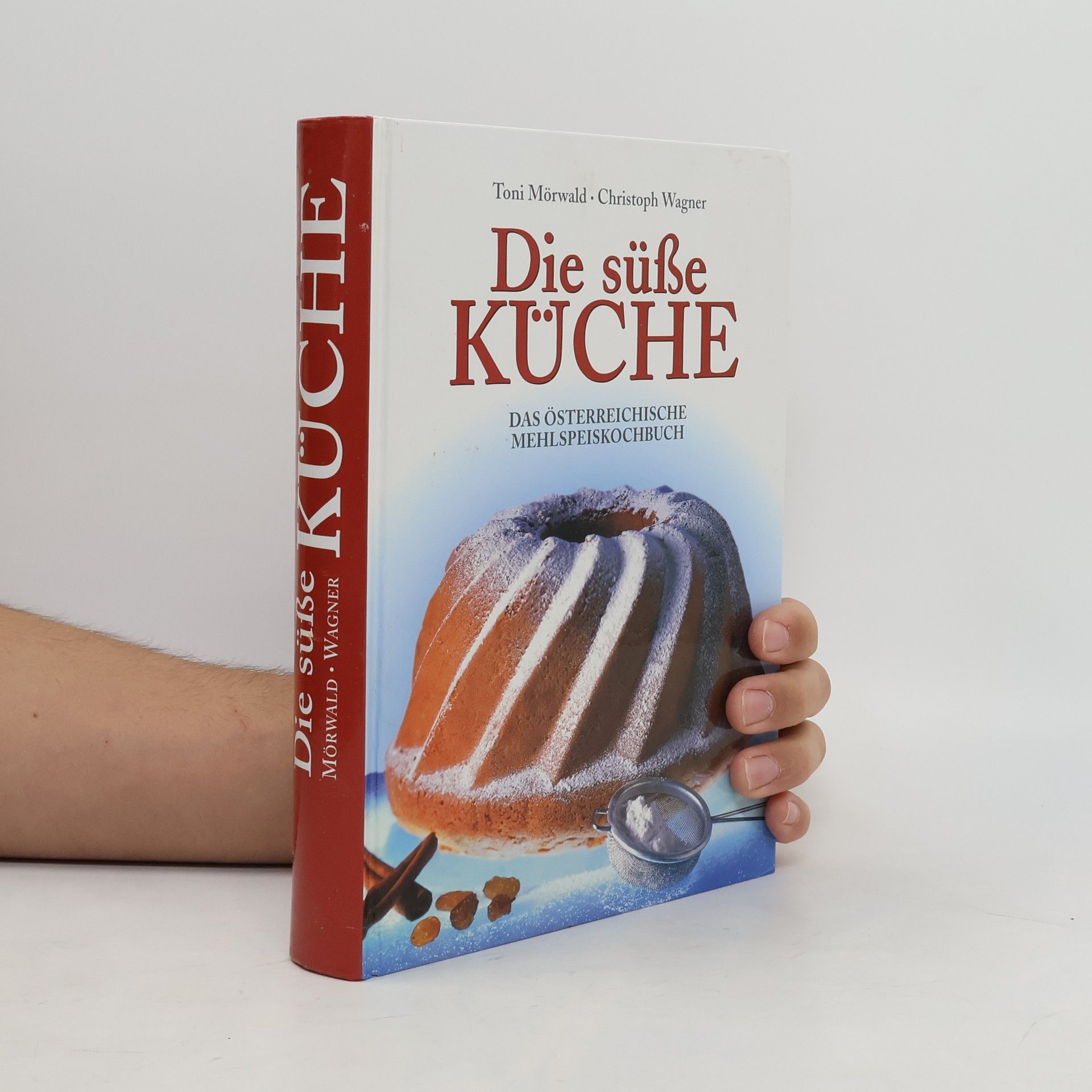 Christoph Wagner Die süße Küche