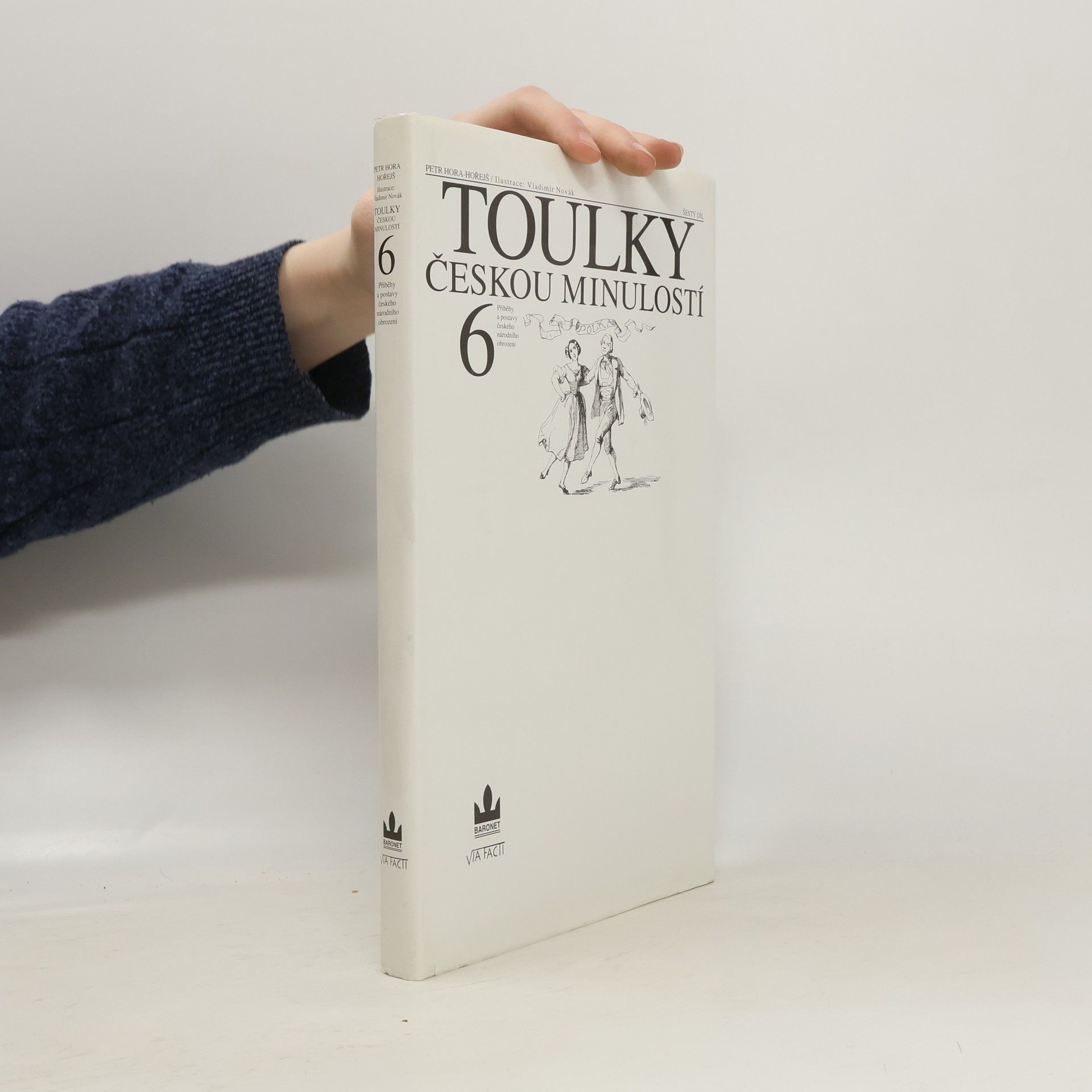 Petr Hořejš Toulky českou minulostí 6