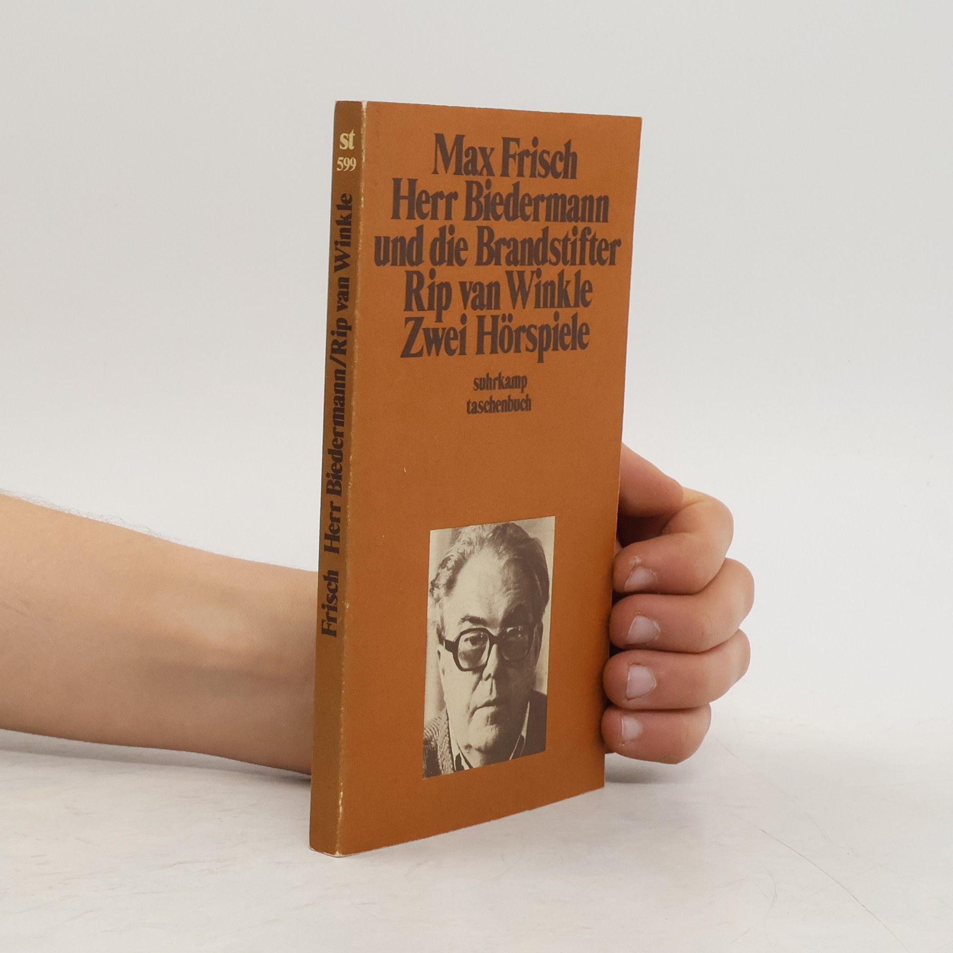 Max Frisch Herr Biedermann und die Brandstifter : Rip van Winkle : zwei Hörspiele