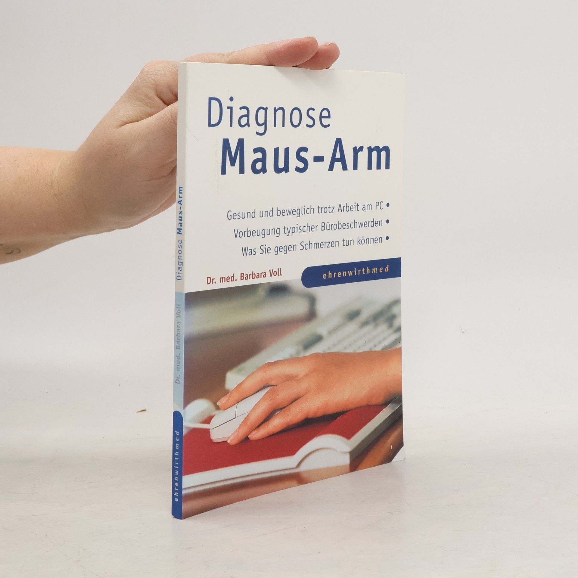 Diagnose Mausarm