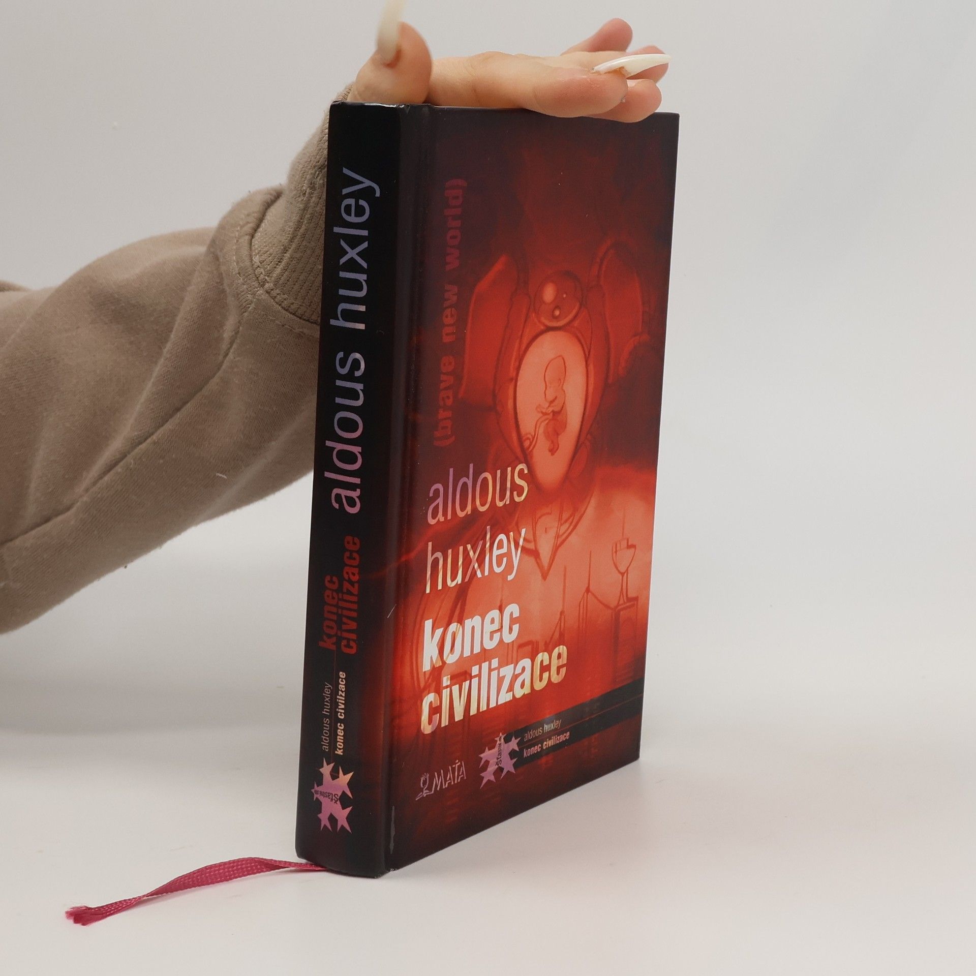Aldous Huxley Konec civilizace