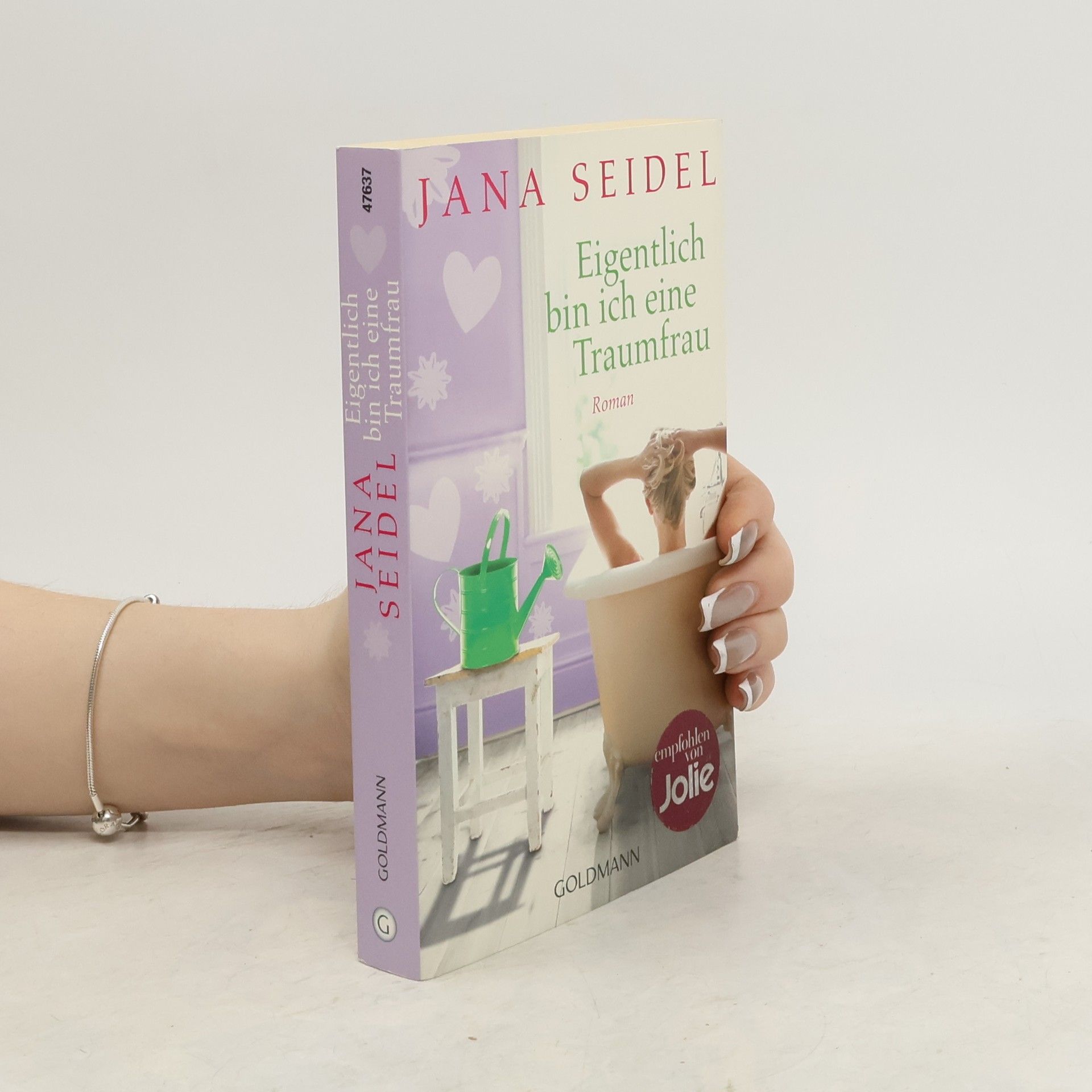 Jana Seidel Eigentlich bin ich eine Traumfrau