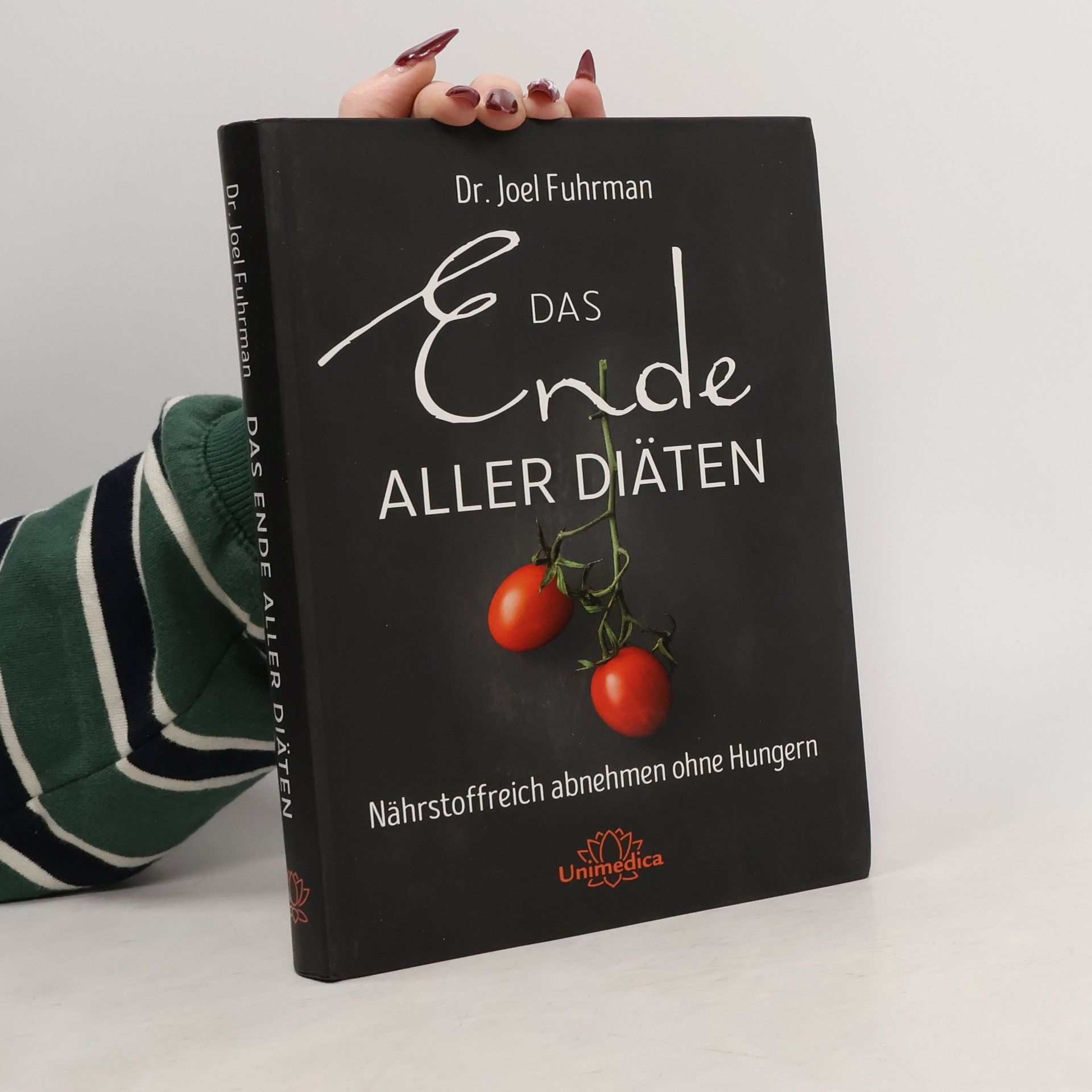 Joel Fuhrman Das Ende aller Diäten