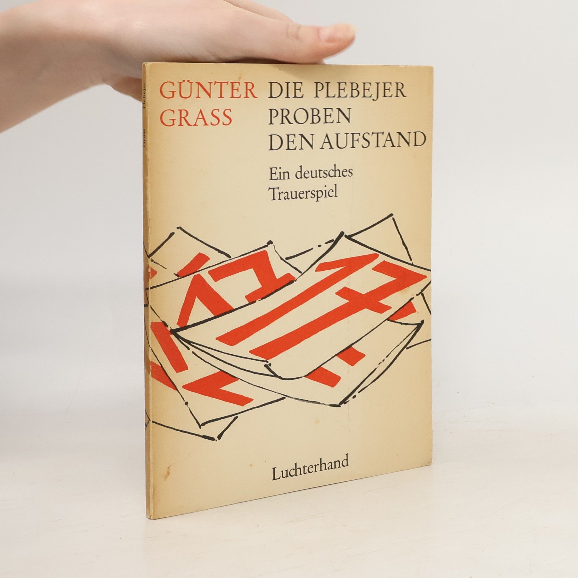 Günter Grass Die Plebejer proben den Aufstand