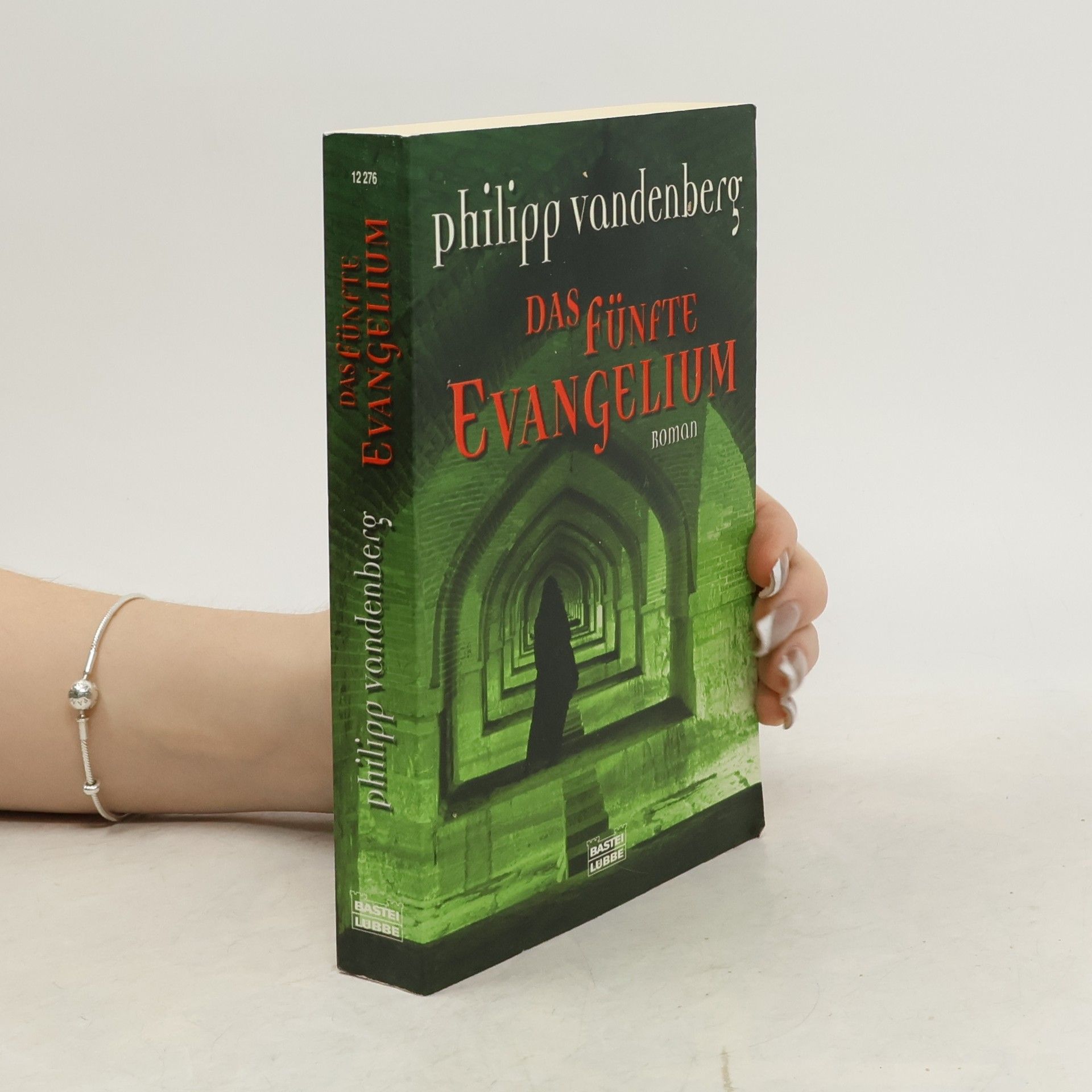 Philipp Vandenberg Das fünfte Evangelium