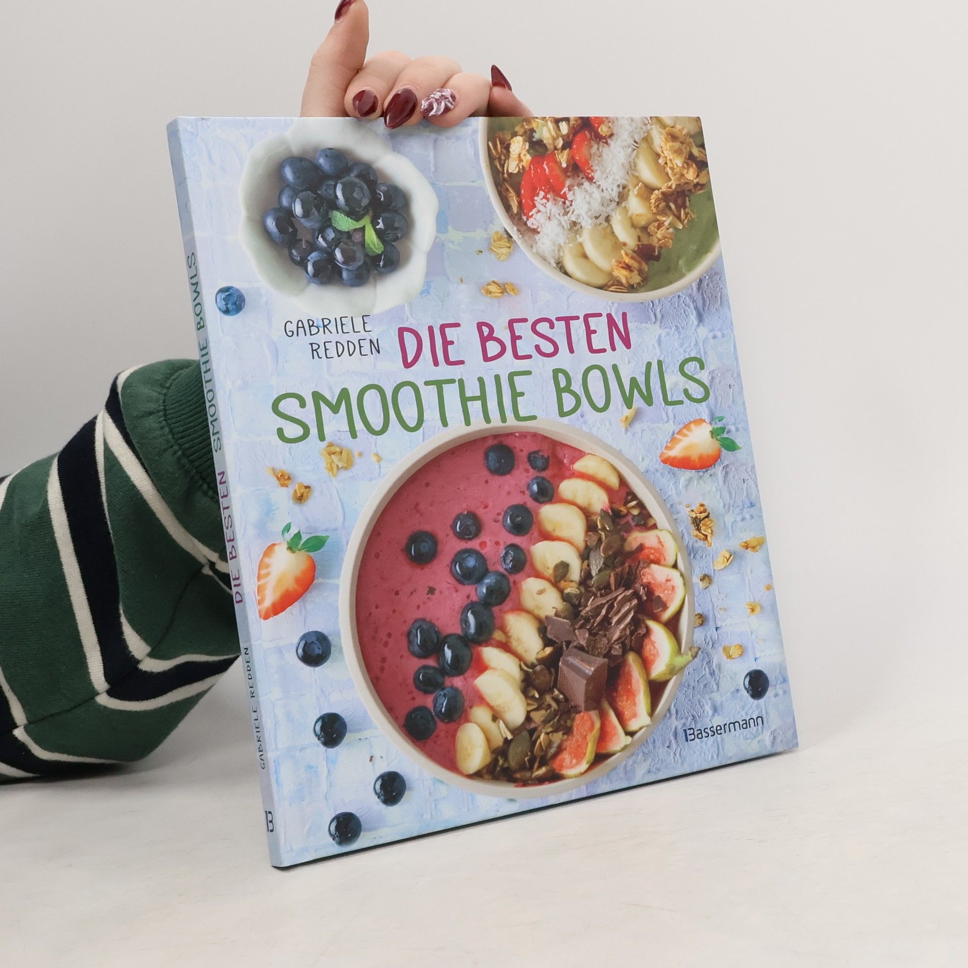 Gabriele Rosenbaum Die besten Smoothie Bowls
