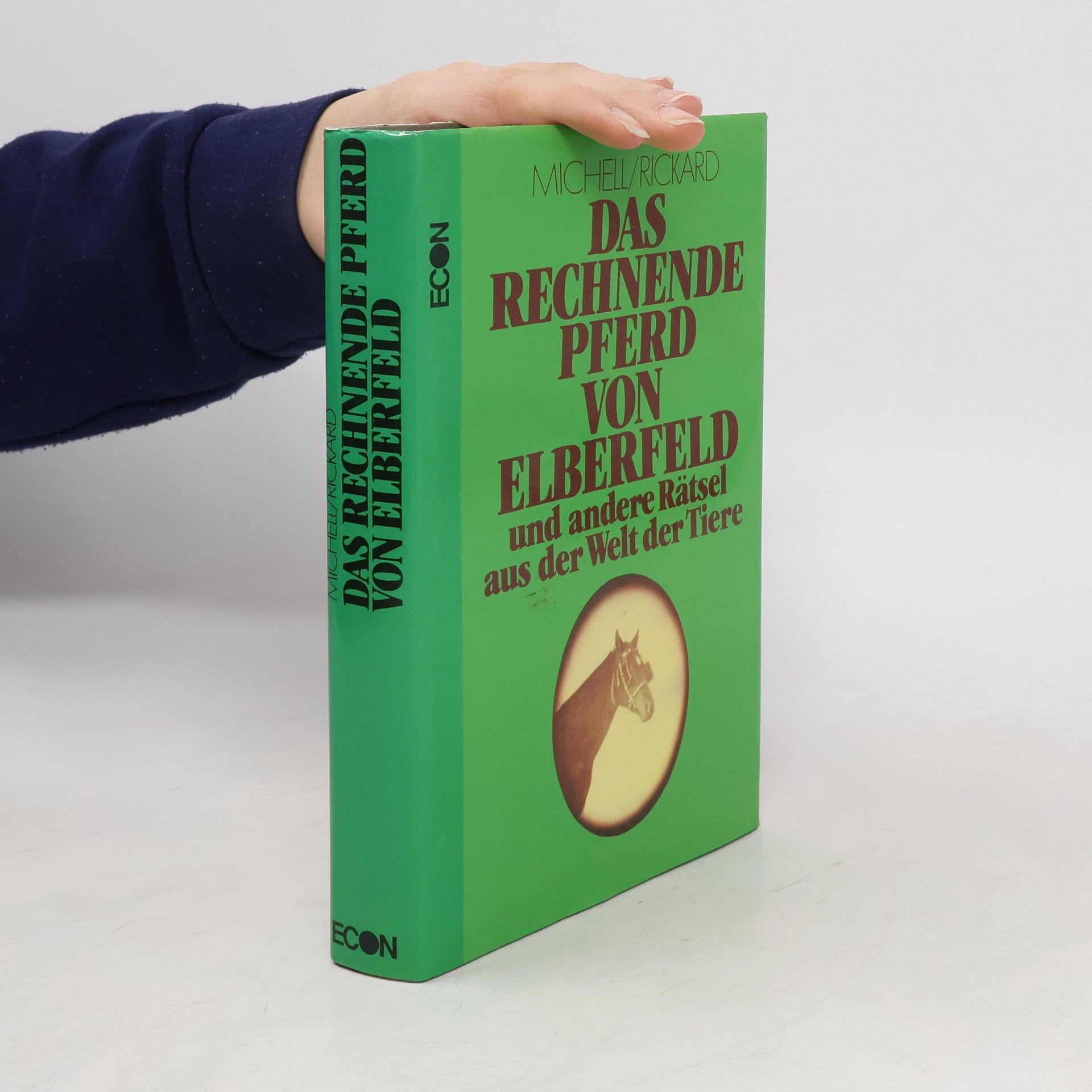 Das rechnende Pferd von Elberfeld und andere Rätsel aus der Welt der Tiere