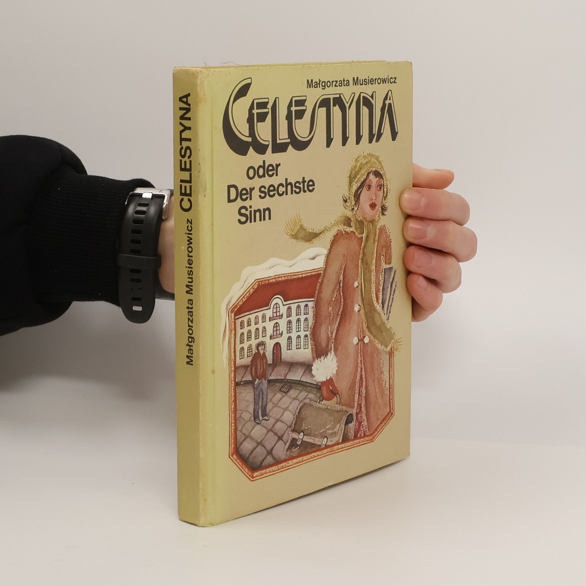 Małgorzata Musierowicz Celestyna oder Der sechste Sinn
