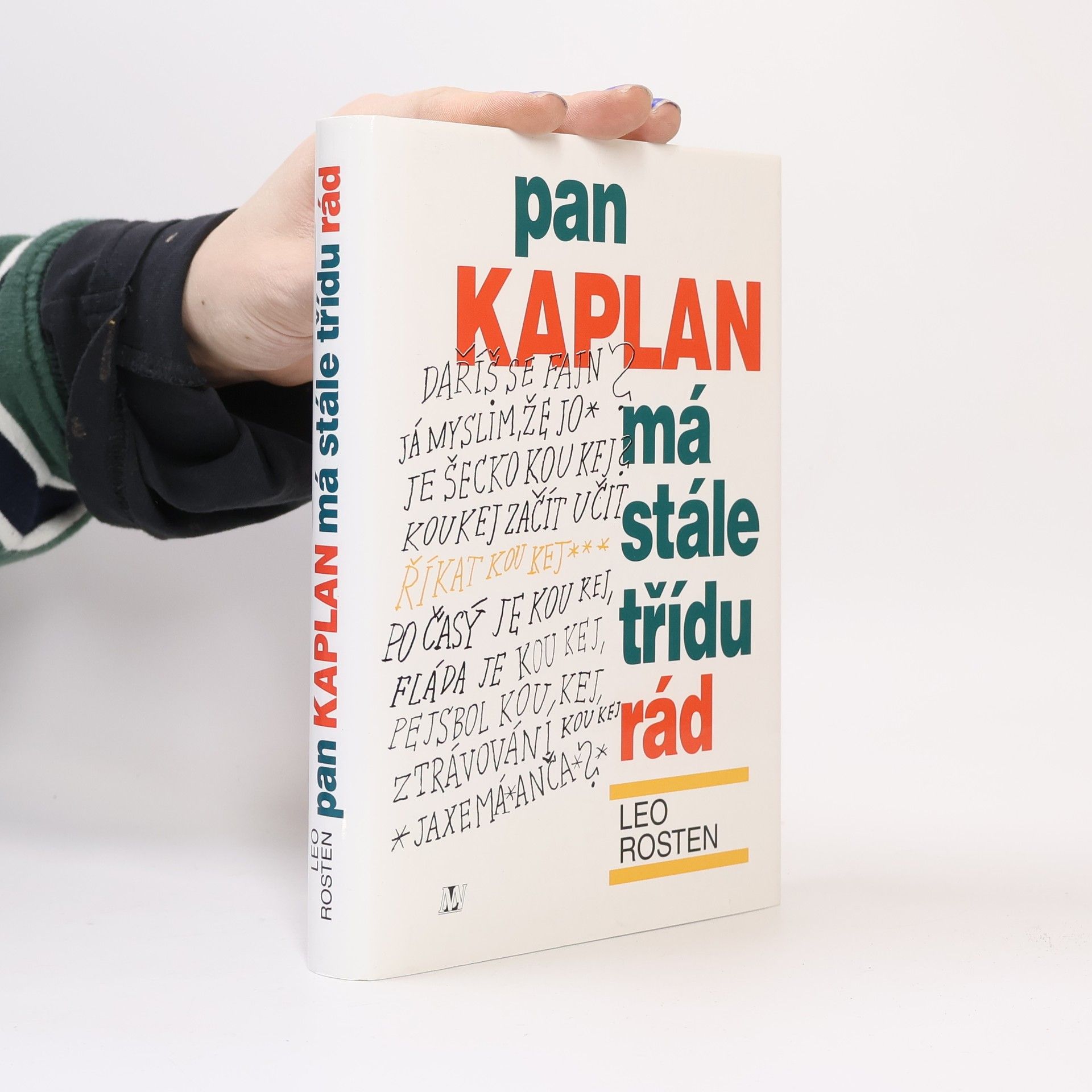 Antonín Přidal Pan Kaplan má stále třídu rád