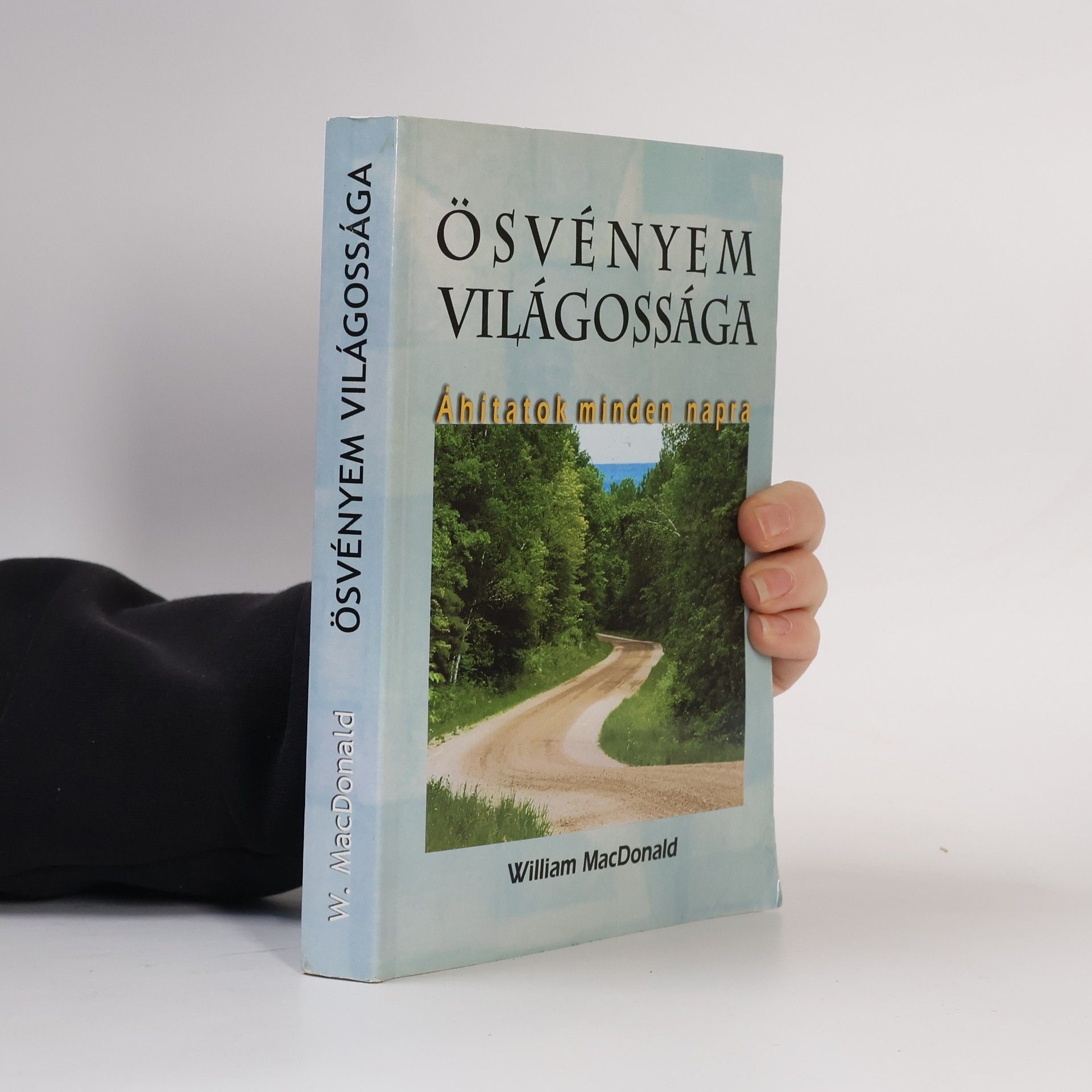 William MacDonald Ösvényem világossága
