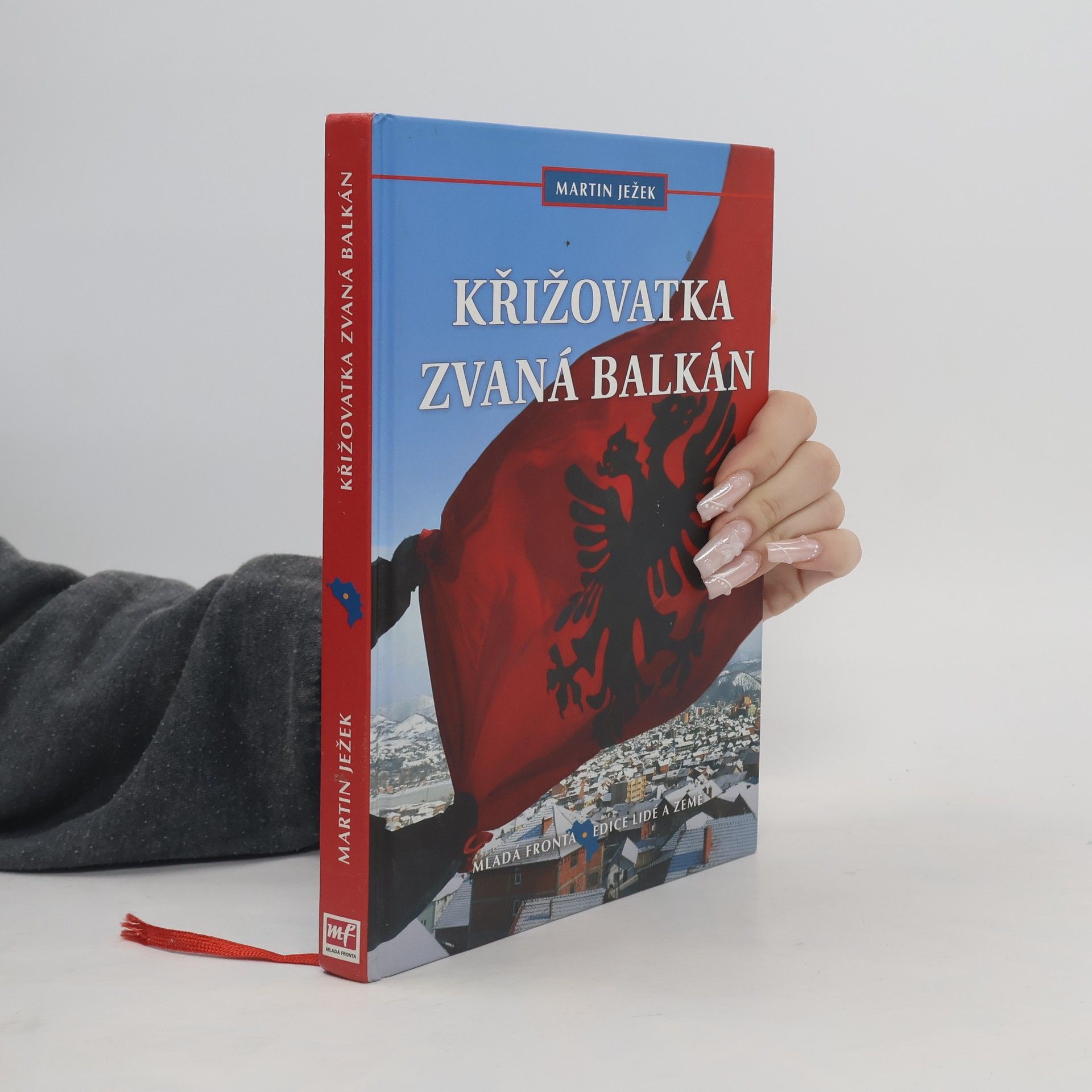 Martin Ježek Křižovatka zvaná Balkán