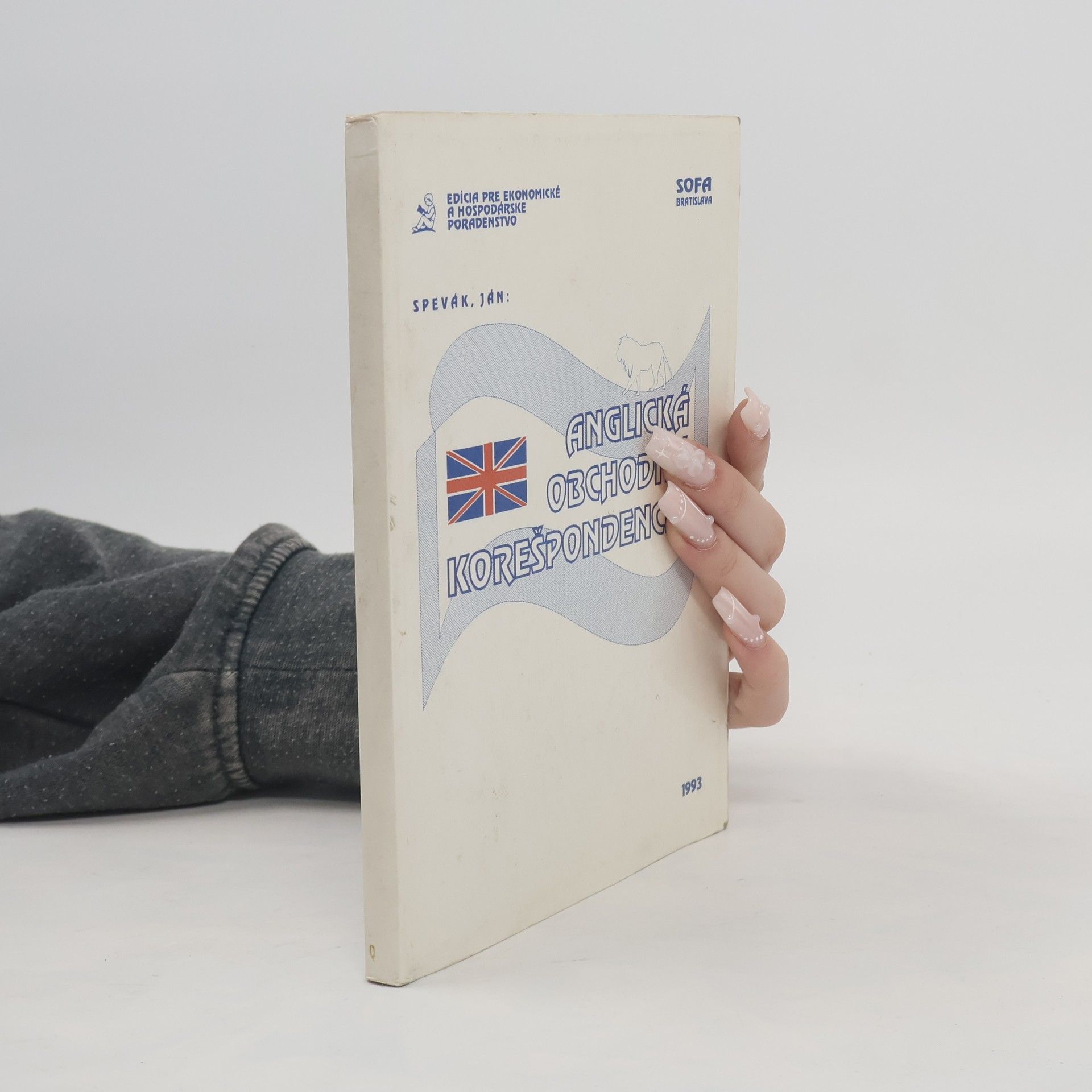 Ján Spevák Anglická obchodná korešpondencia