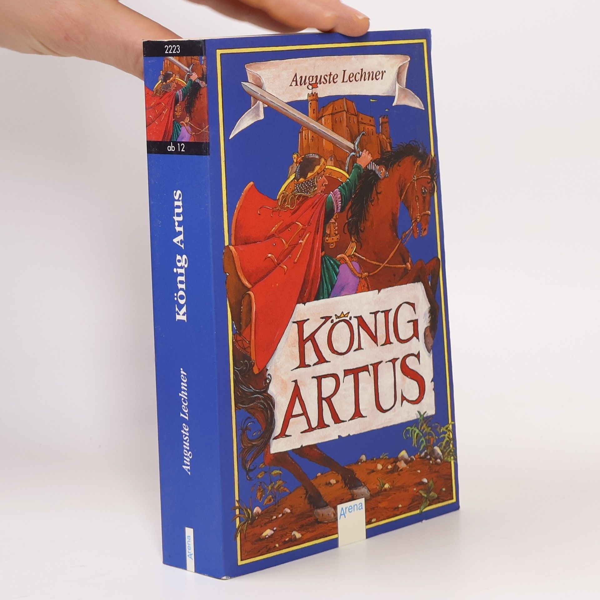 Auguste Lechner König Artus