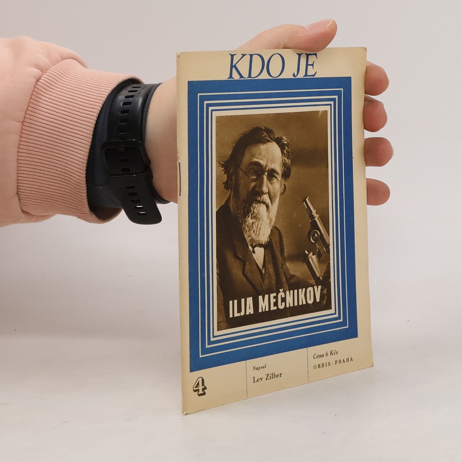 Lev R. Zilʹber Kdo je Ilja Mečnikov