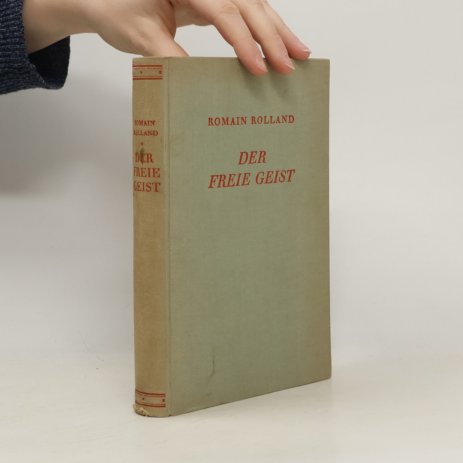 Romain Rolland Der freie Geist