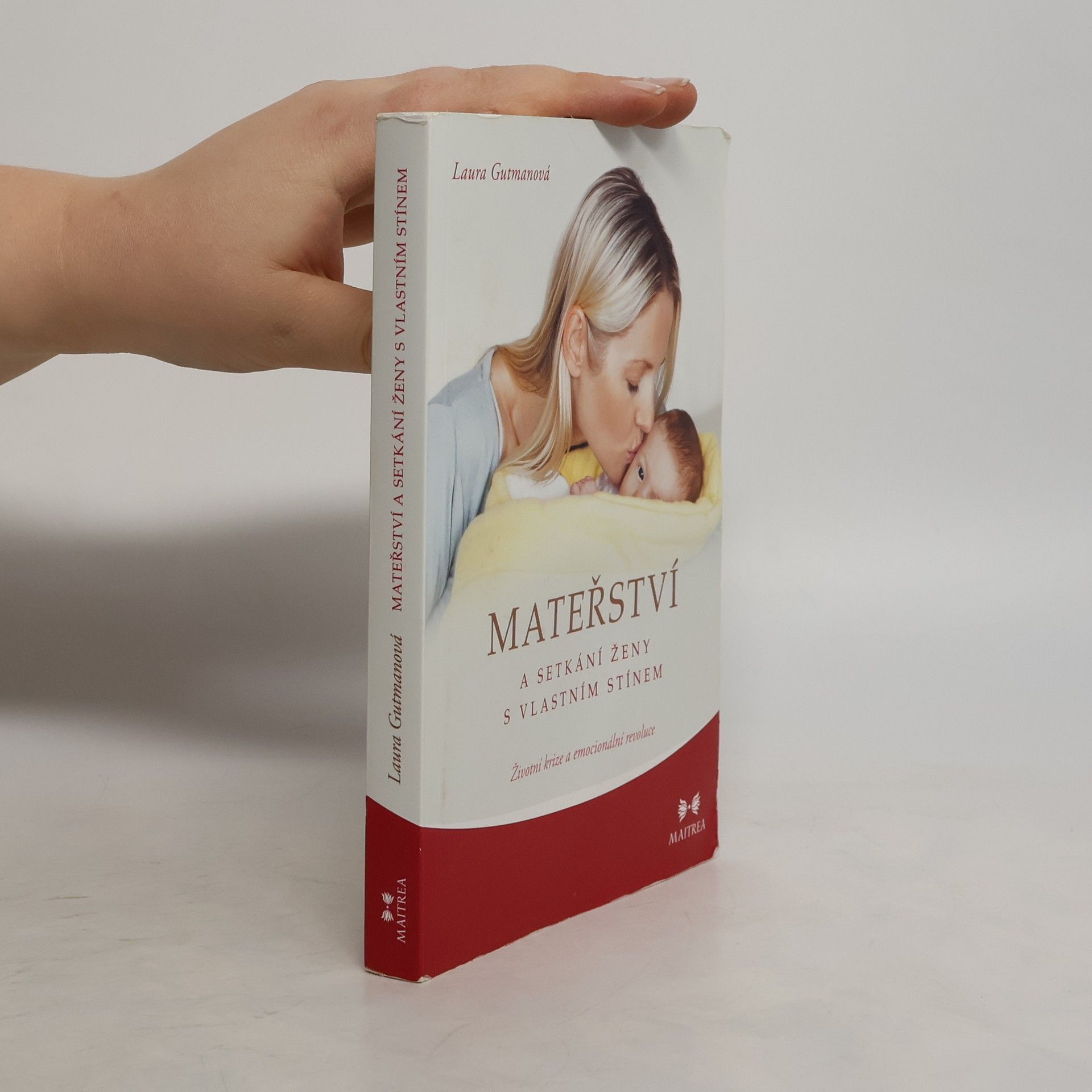 Laura Gutman Mateřství a setkání ženy s vlastním stínem