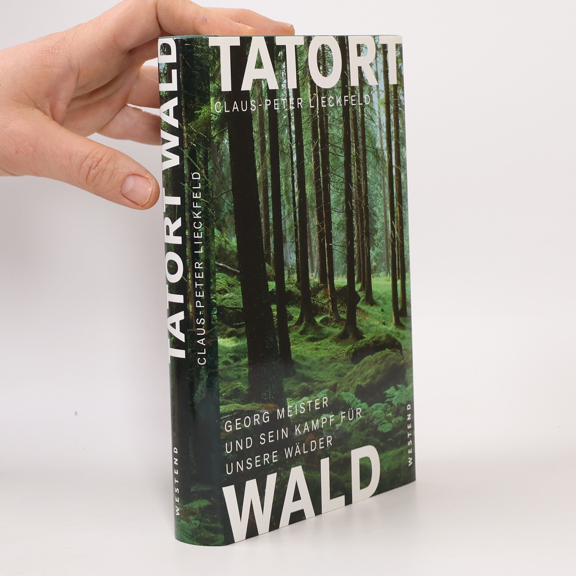 Claus-Peter Lieckfeld Tatort Wald