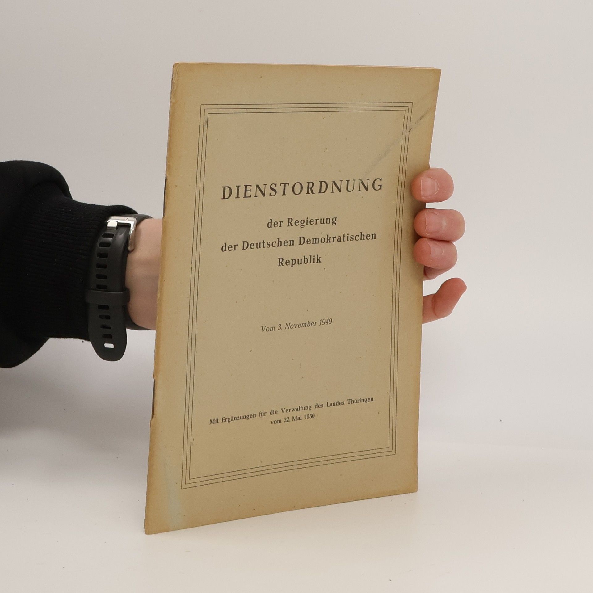 Autorenkollektiv Dienstordnung der Regierung der Deutschen Demokratischen Republik