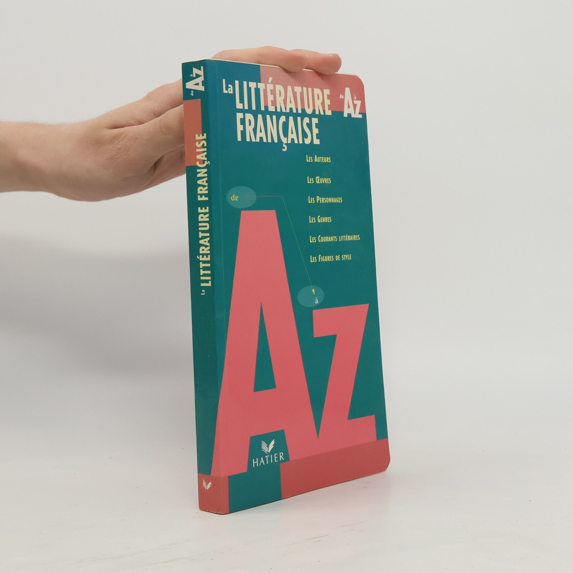 La littérature française de A à Z