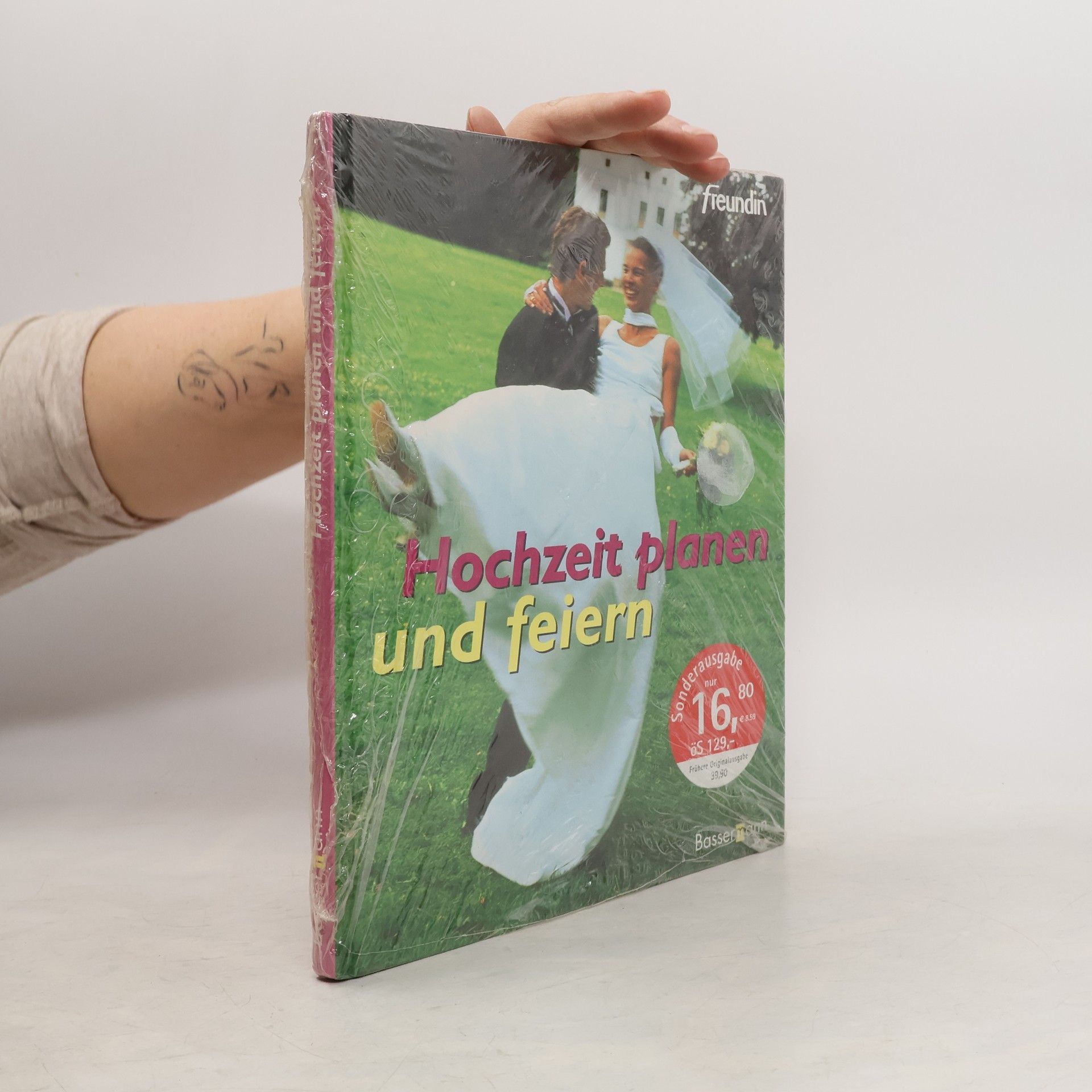 Freundin: Hochzeit planen und feiern - Sonderausgabe